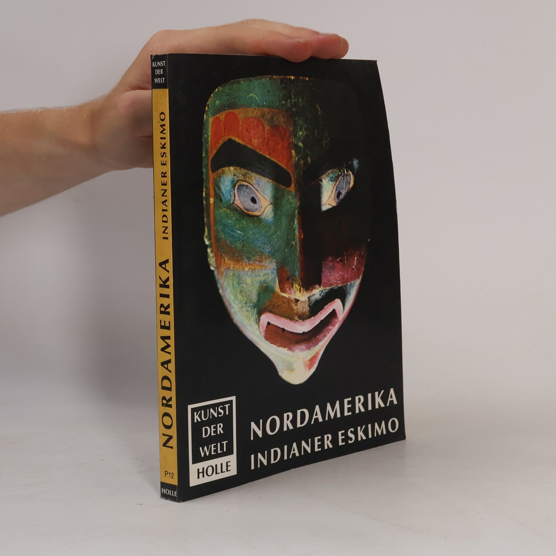 Wolfgang Haberland Nordamerika. Indianer Eskimo