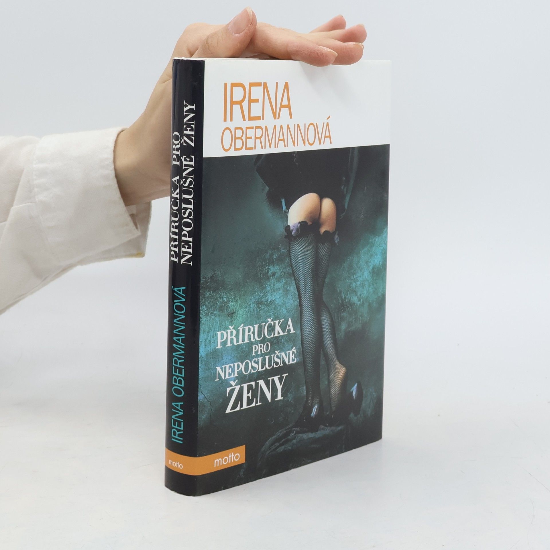 Irena Obermannová Příručka pro neposlušné ženy