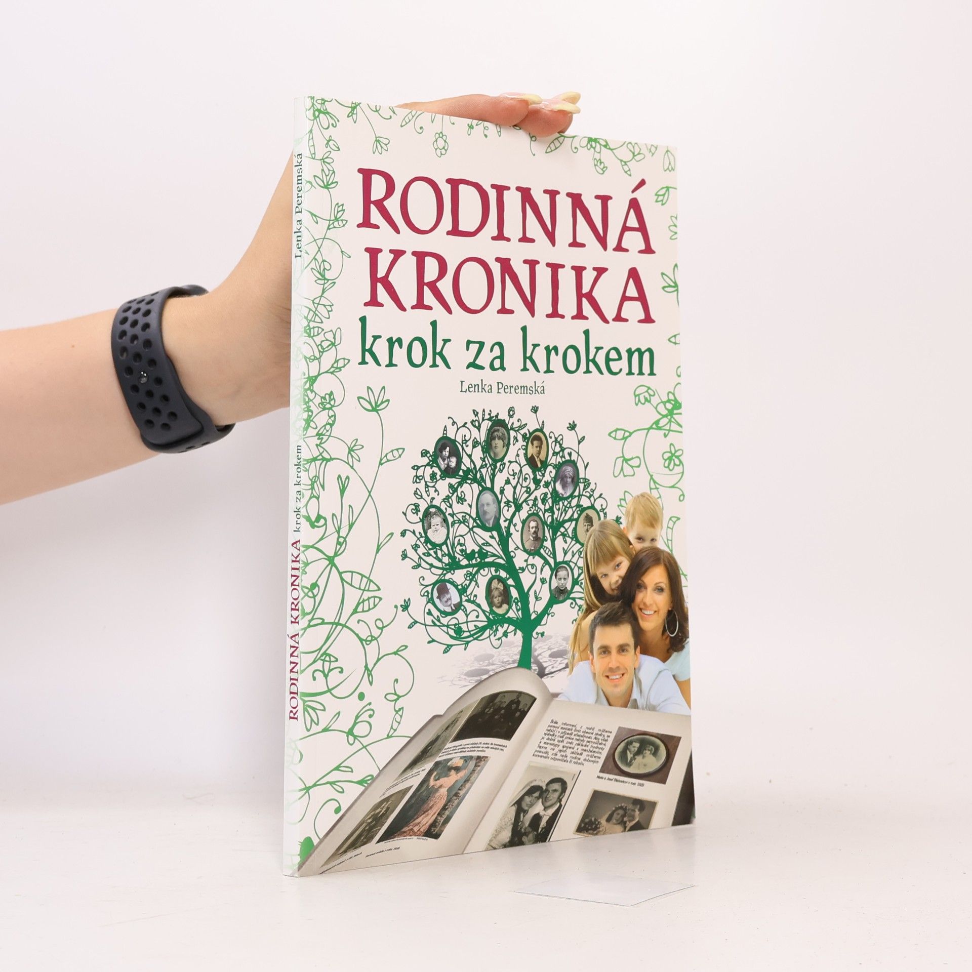 Lenka Peremská Rodinná kronika. Krok za krokem
