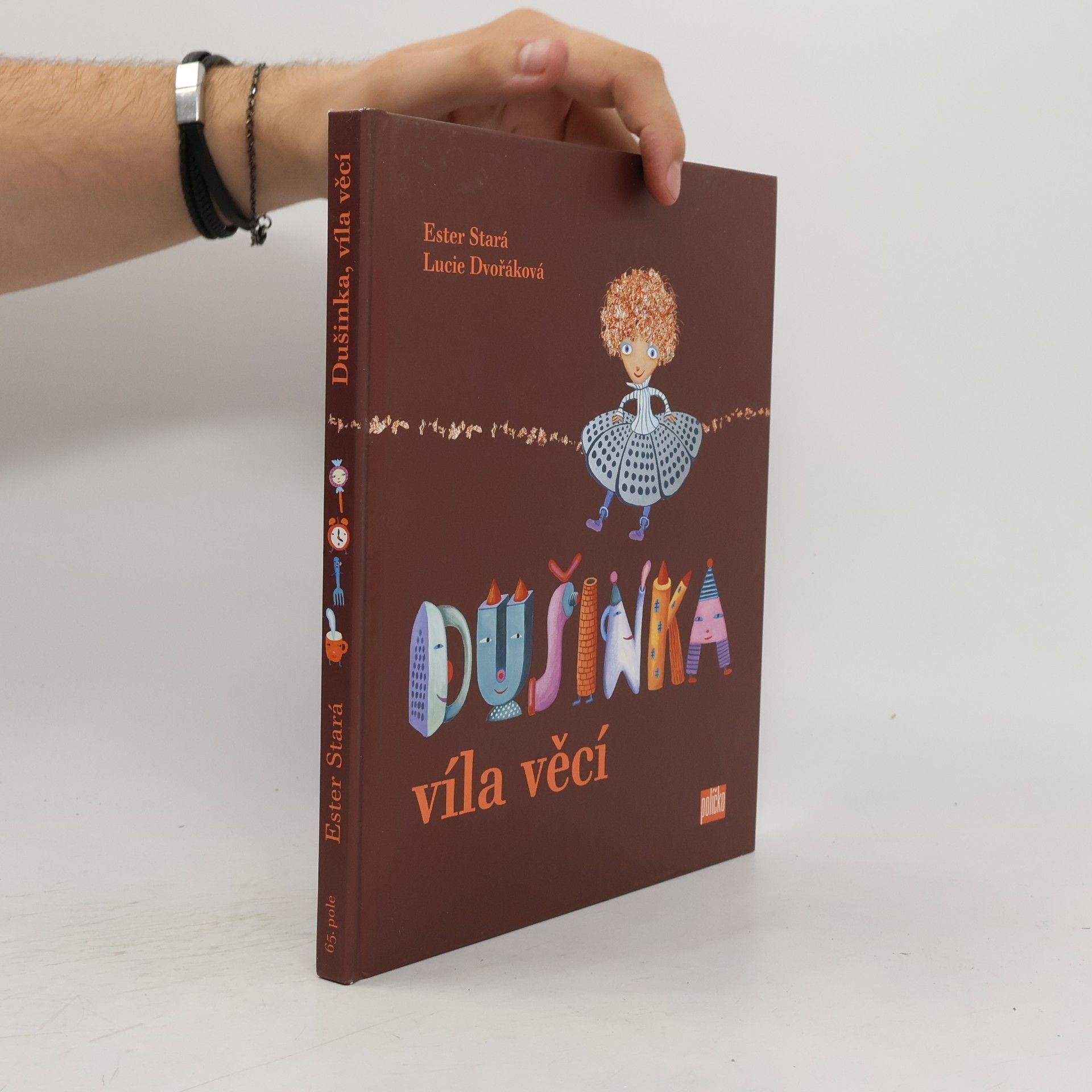 Dušinka, víla věcí