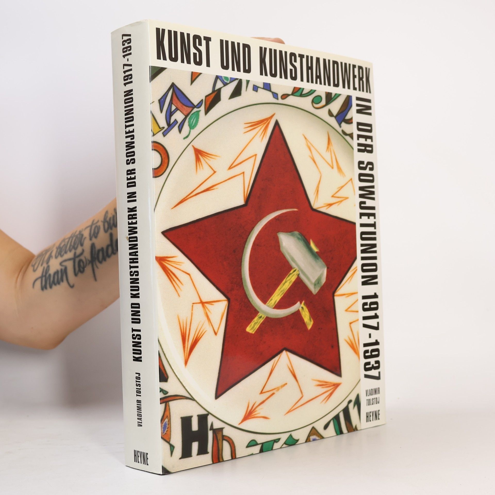 Vladimir Pavlovič Tolstoj Kunst und Kunsthandwerk in der Sowjetunion 1917 - 1937