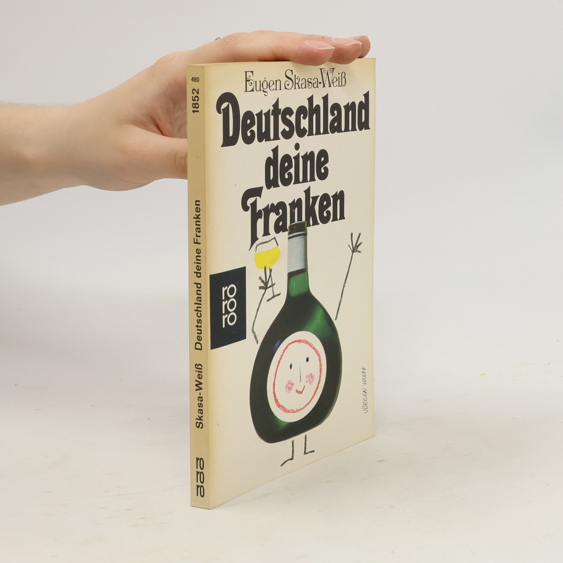 Eugen Skasa-Weiß Deutschland, deine Franken