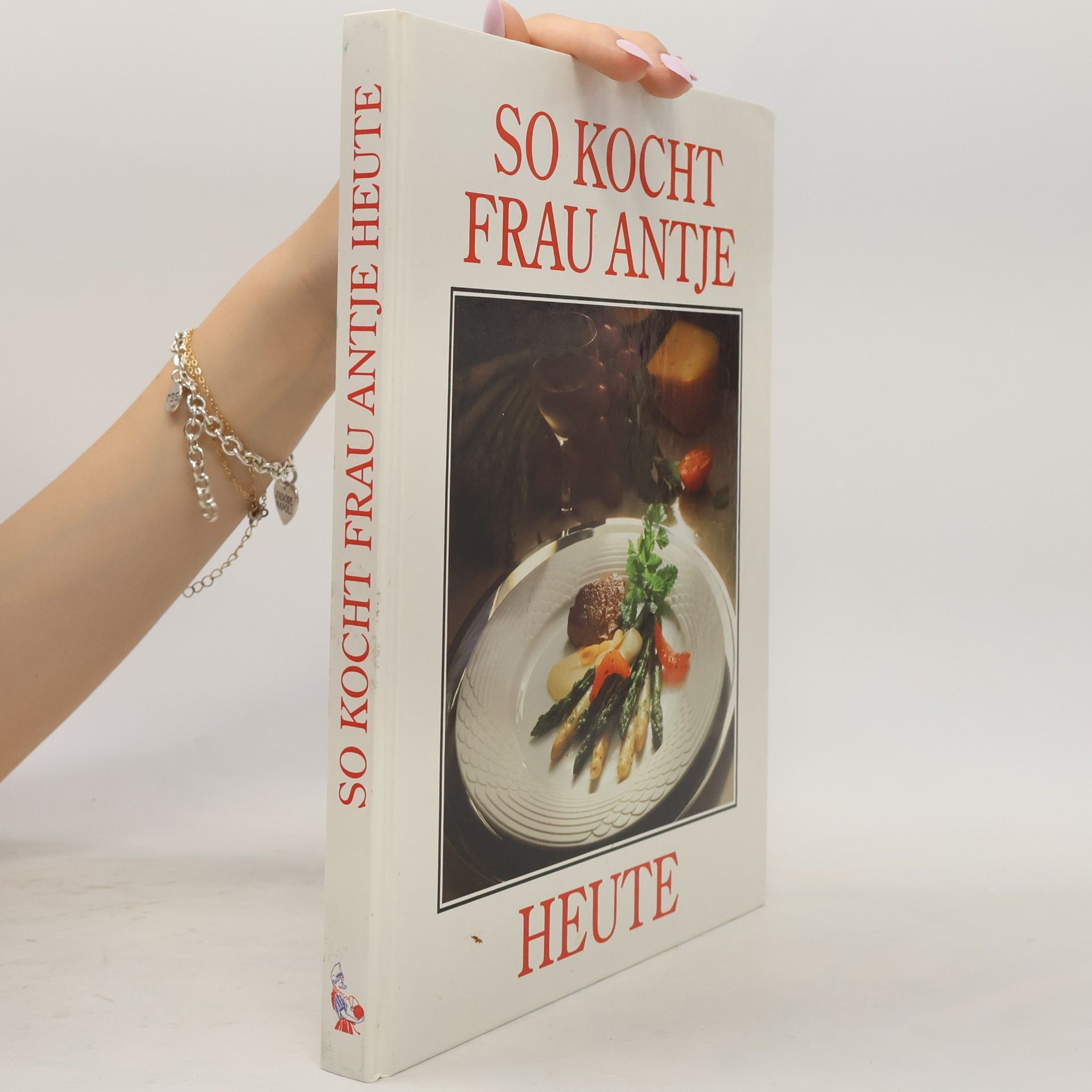 Kolektív autorov So kocht Frau Antje heute