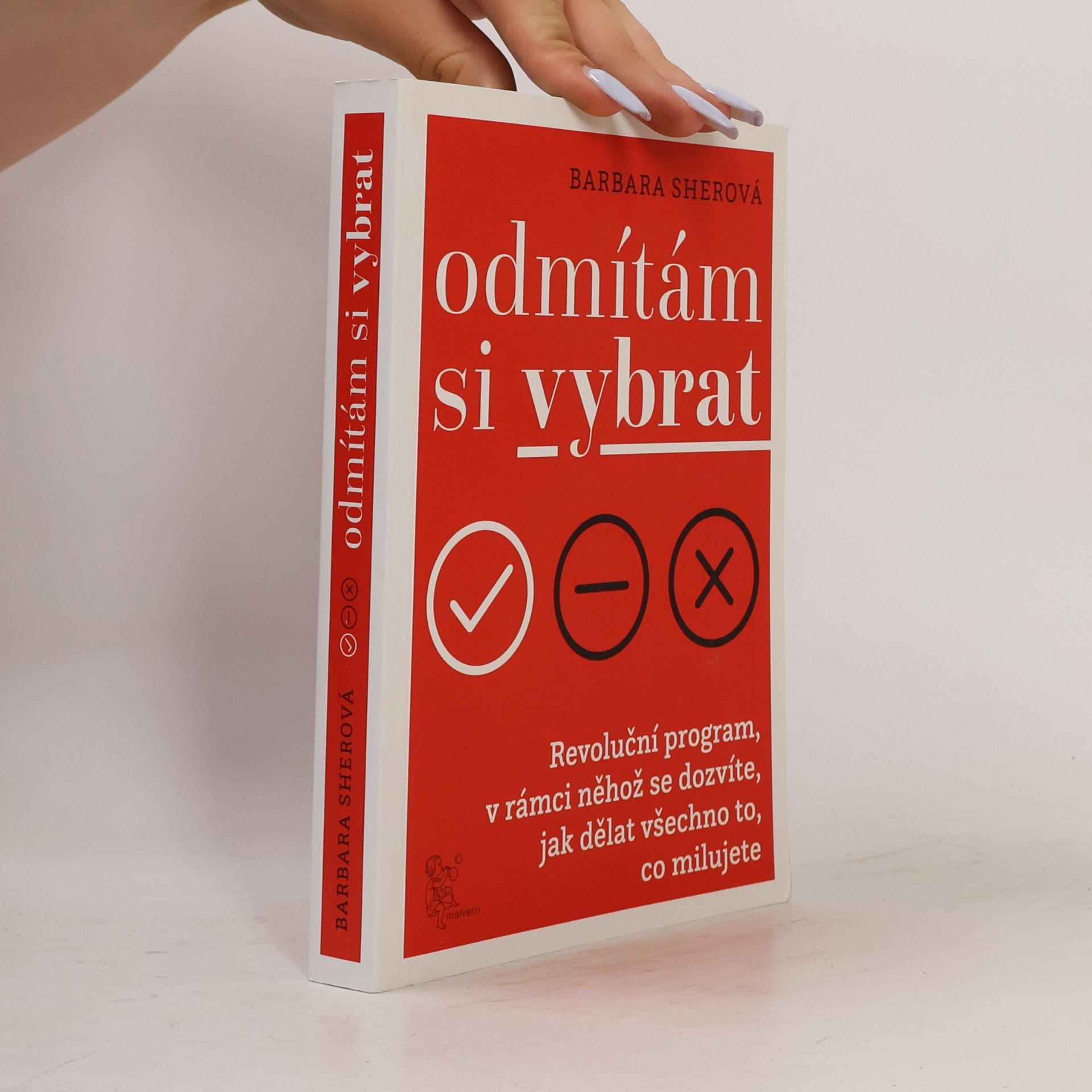 Odmítám si vybrat. Revoluční program, v rámci něhož se dozvíte, jak dělat všechno to, co milujete