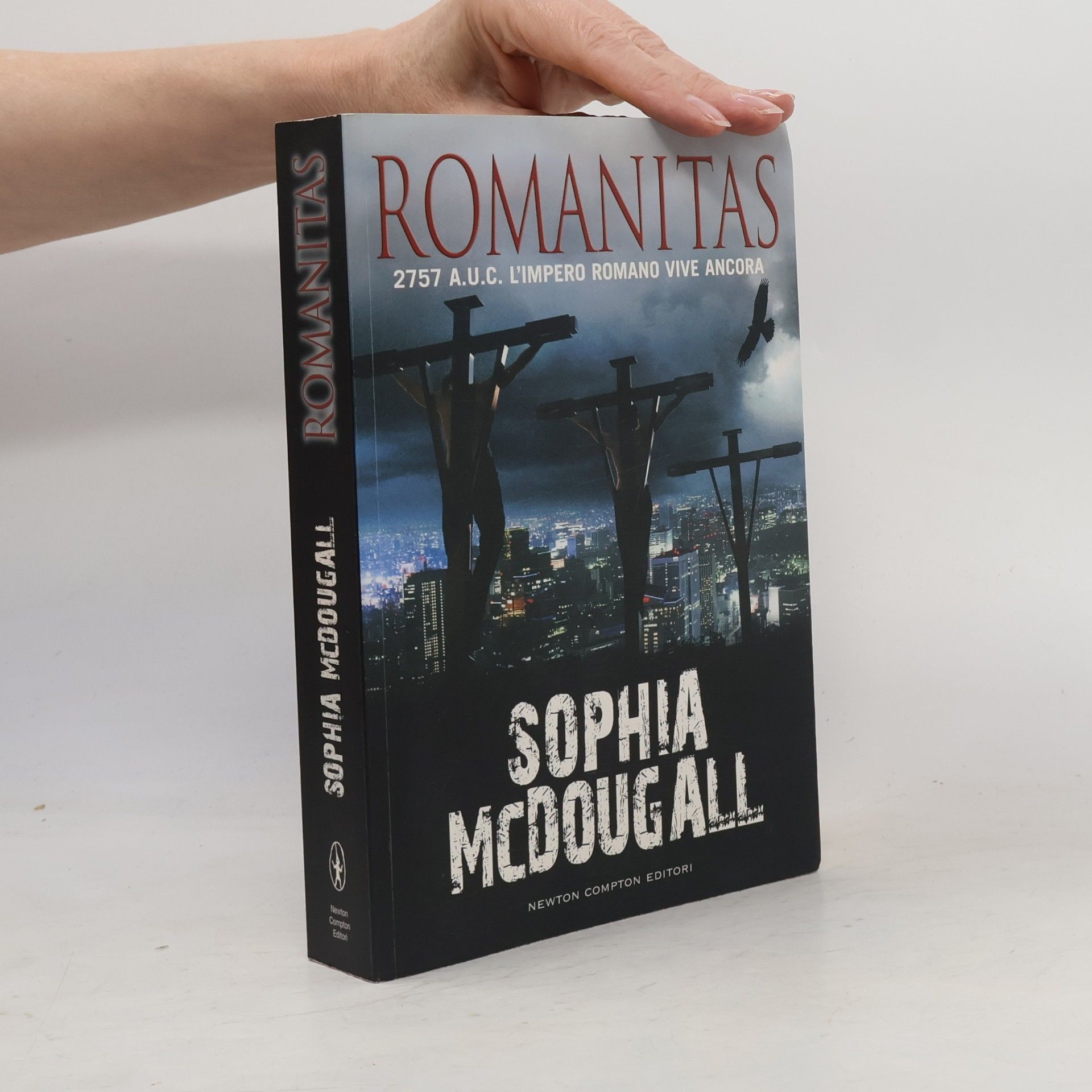 Sophia McDougall Nuova narrativa Newton: Romanitas