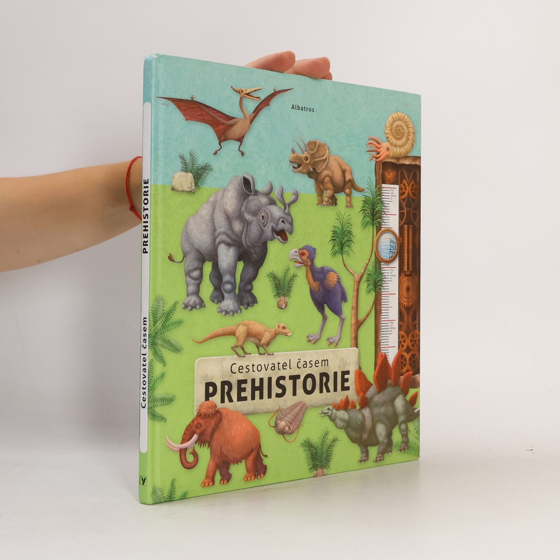 Oldřich Růžička Cestovatel časem - Prehistorie