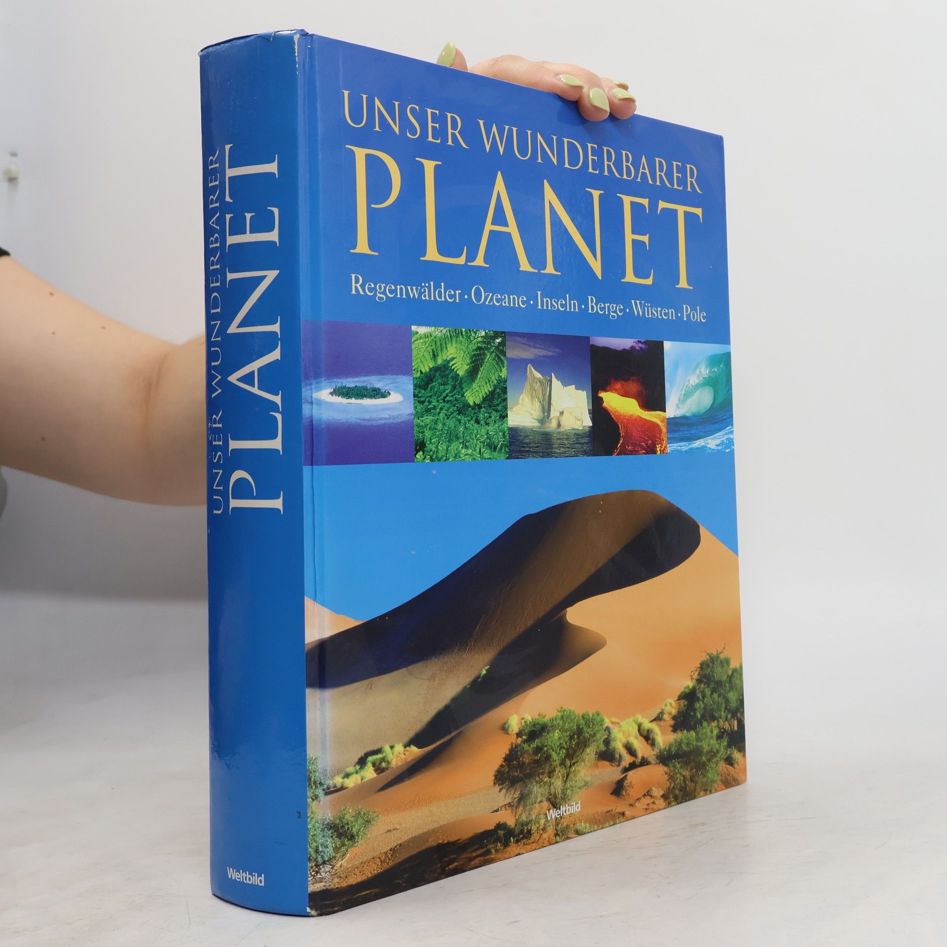 Various authors Unser wunderbarer Planet