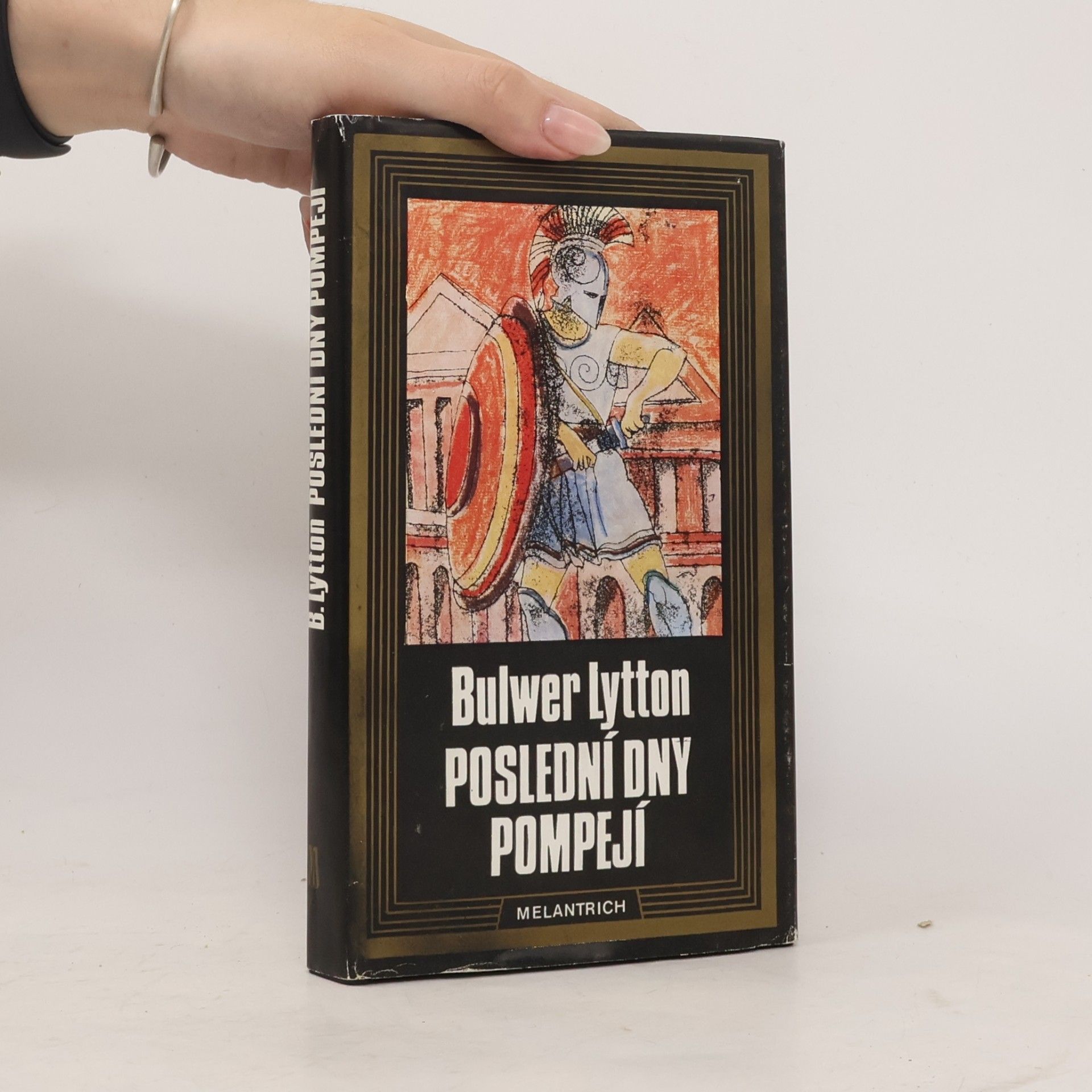 Edward Bulwer-Lytton Poslední dny Pompejí