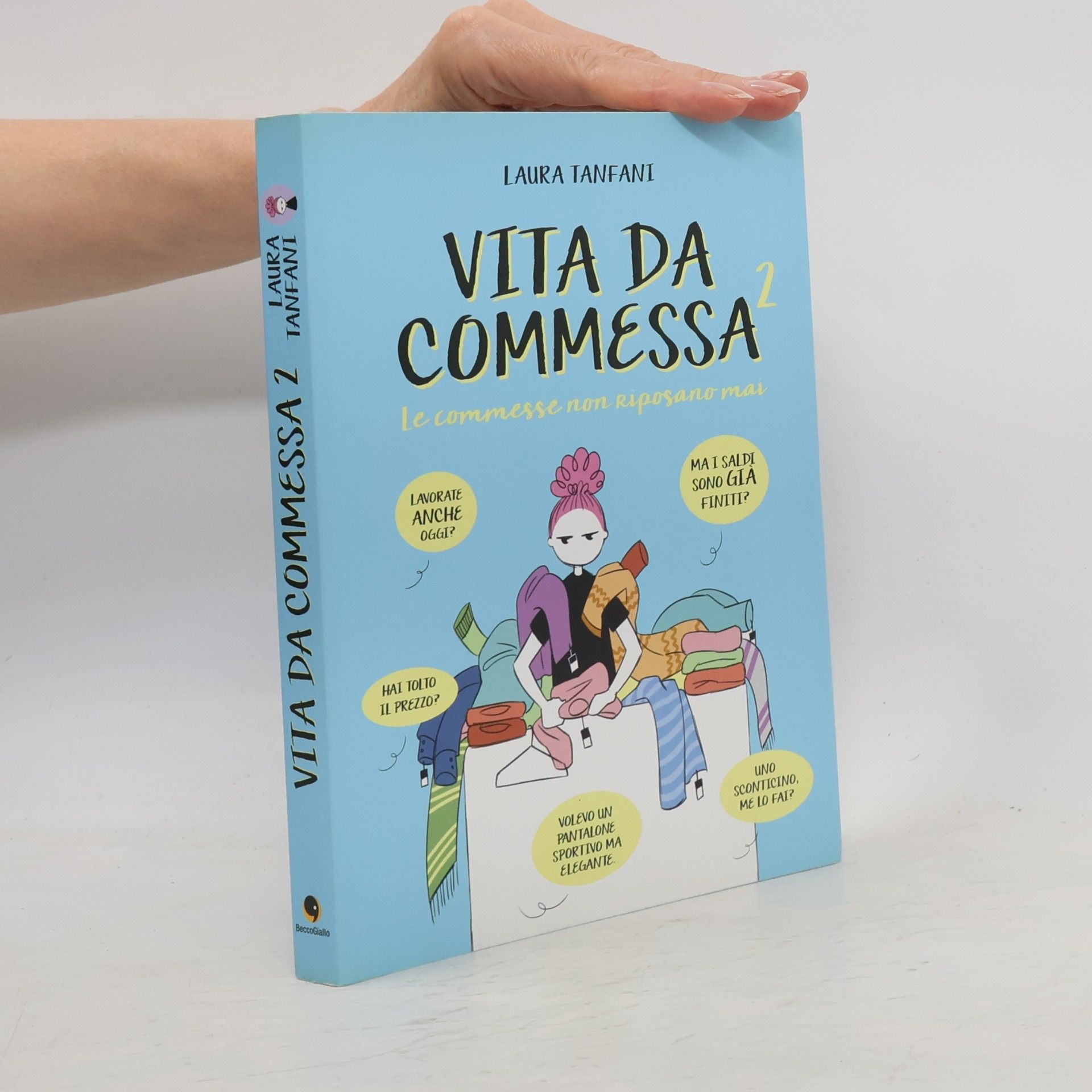 Sara Antonellini Vita da commessa 2