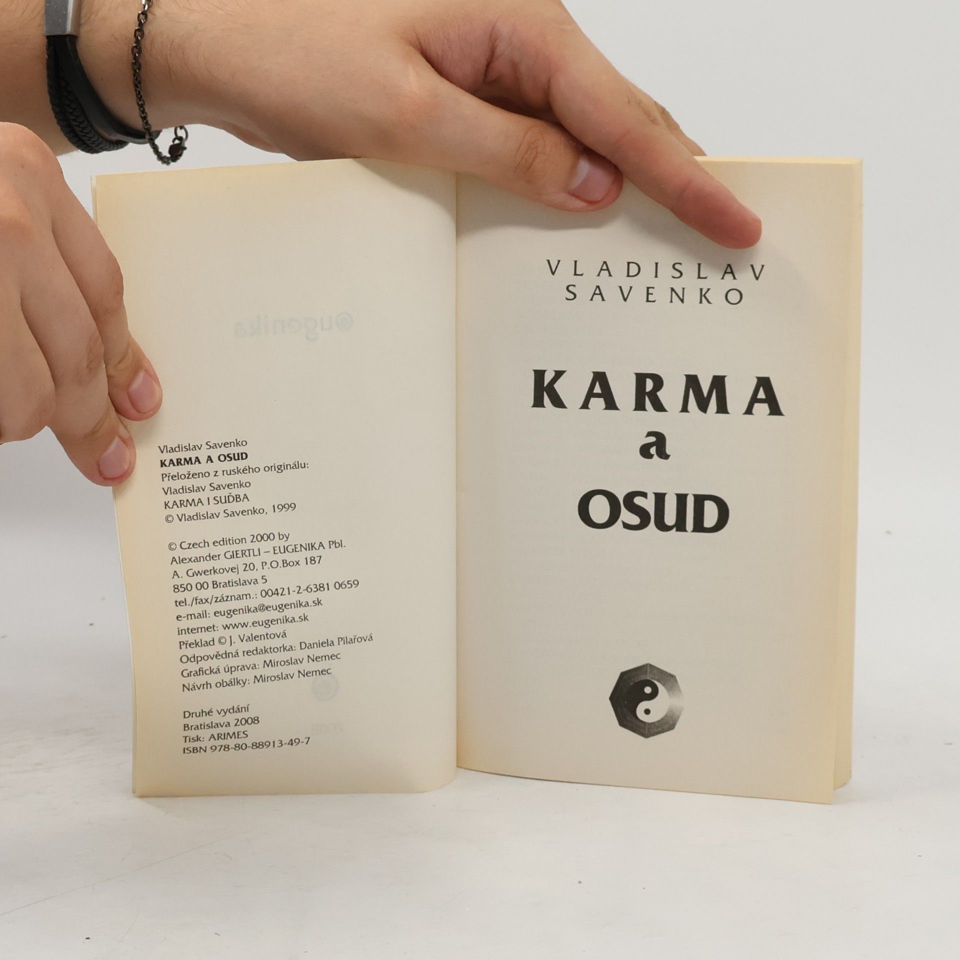 Vladislav Savenko Karma a osud