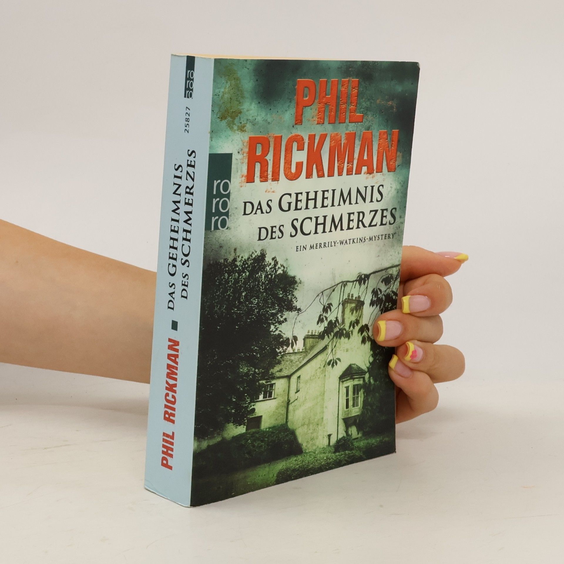 Philip Rickman Merrily Watkins Mystery - 11: Das Geheimnis des Schmerzes