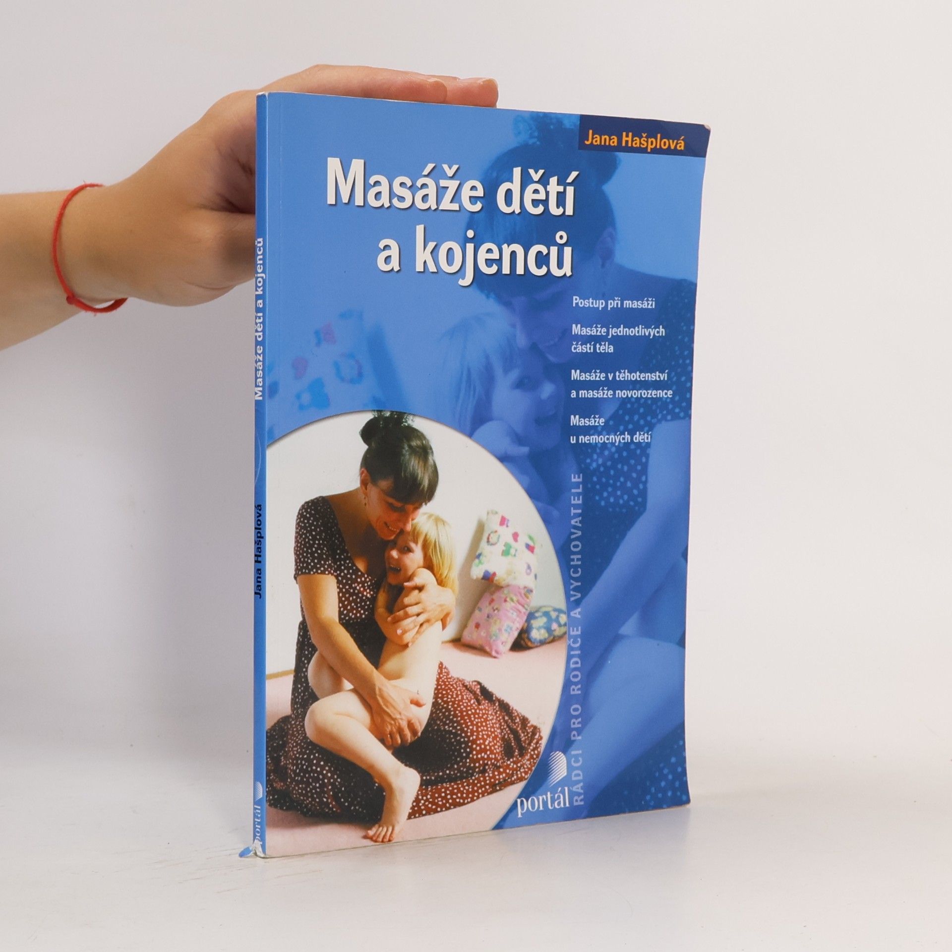 Jana Hašplová Masáže dětí a kojenců