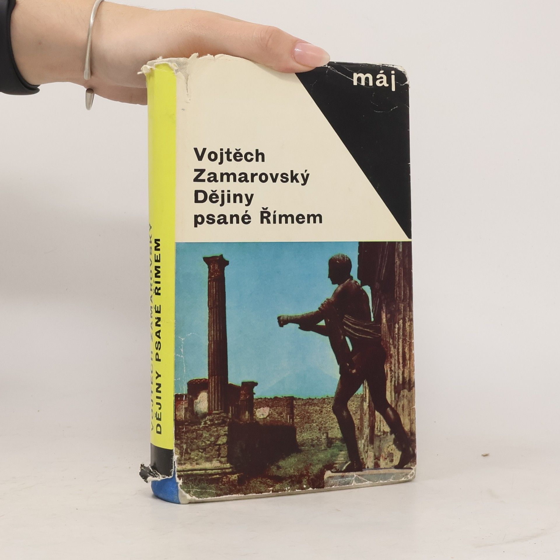 Vojtech Zamarovský Dějiny psané Římem