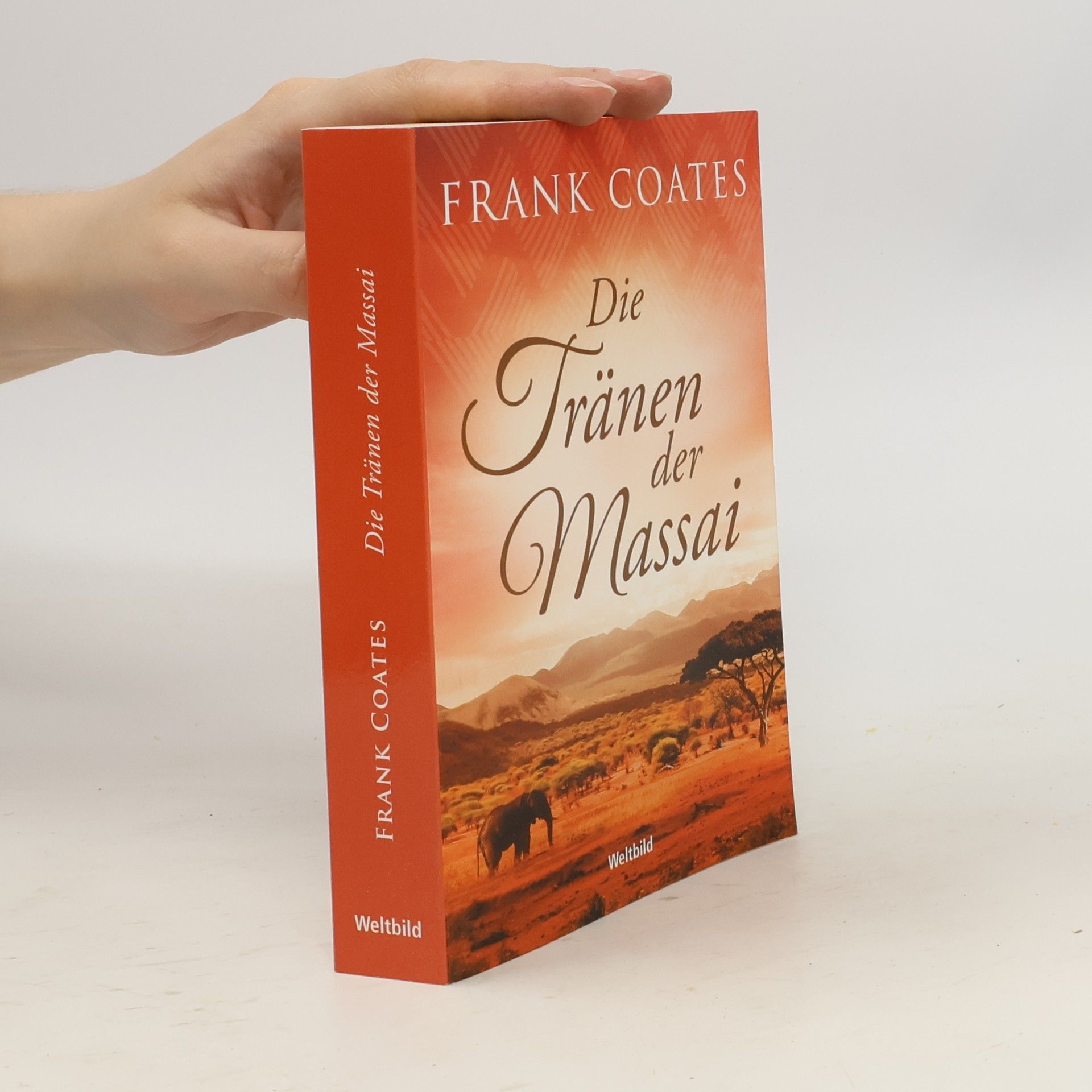 Frank Coates Die Tränen der Massai