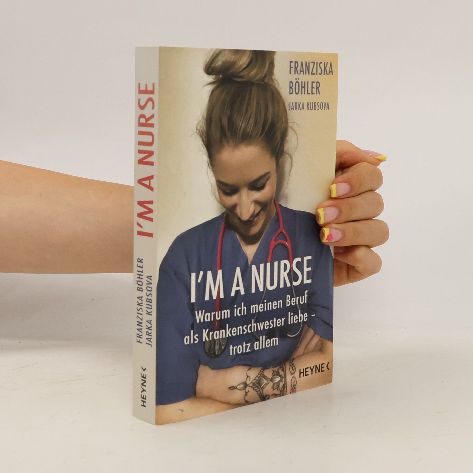 Franziska Böhler I'm a Nurse