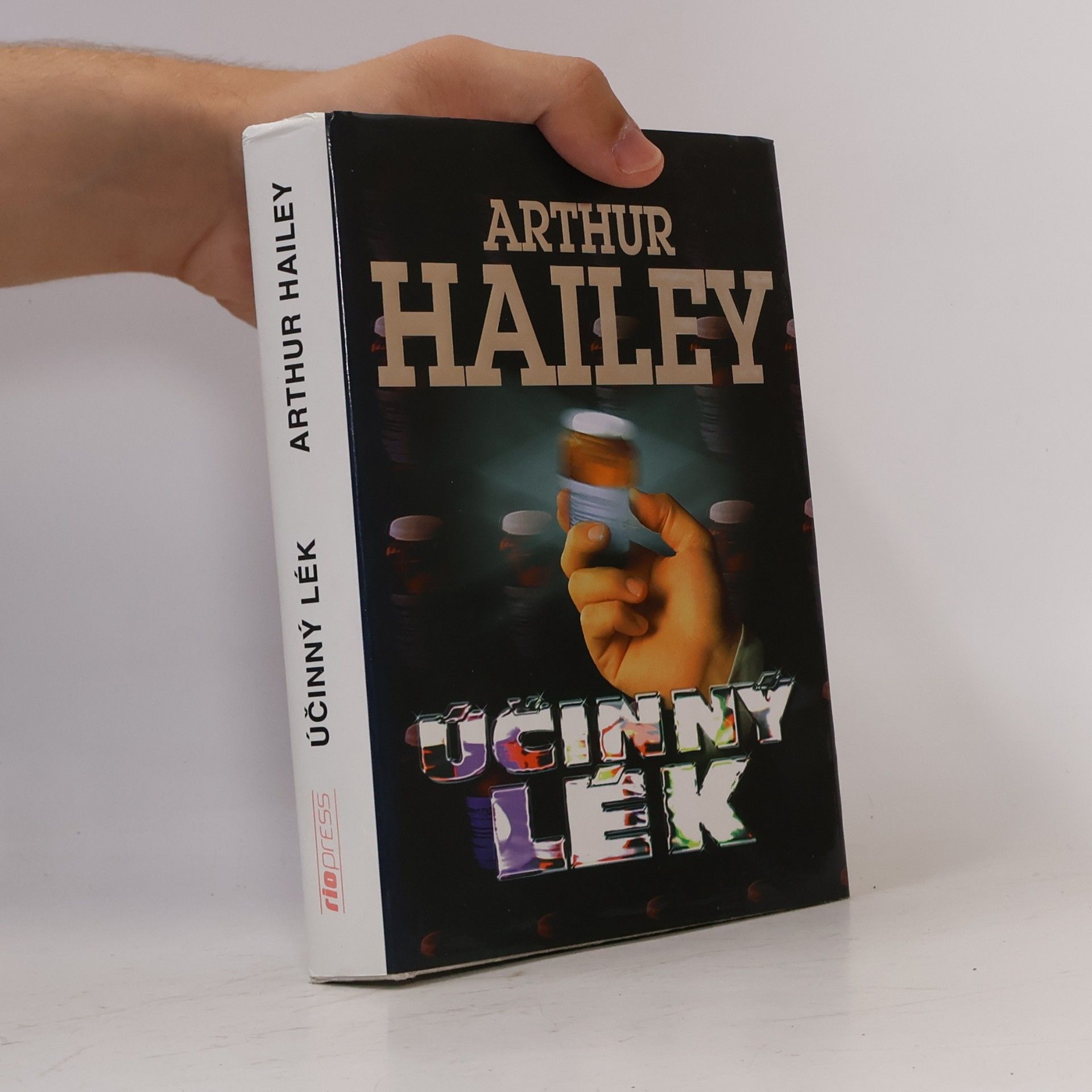 Arthur Hailey Účinný lék