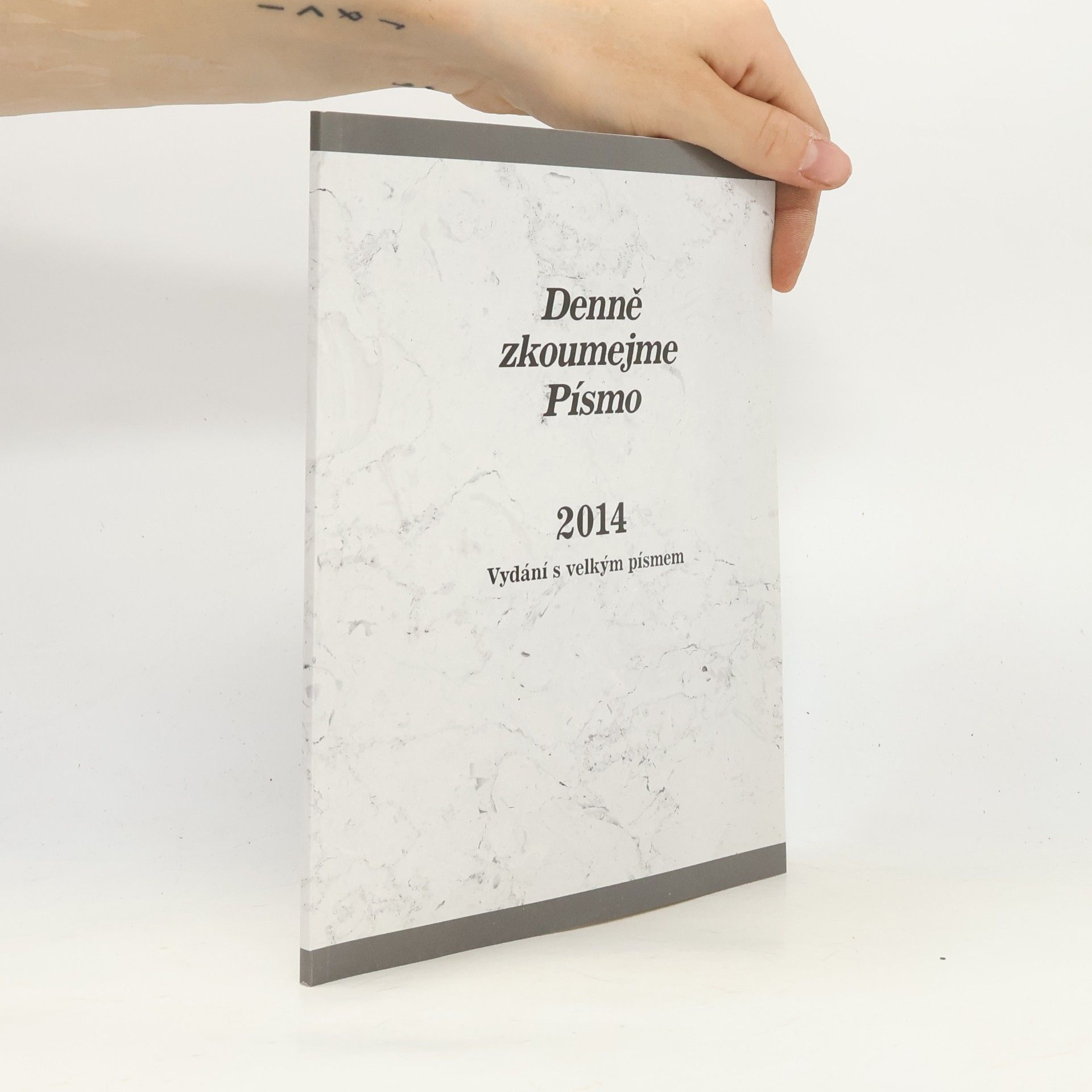 Kolektiv autorů Denně zkoumejme Písmo 2014