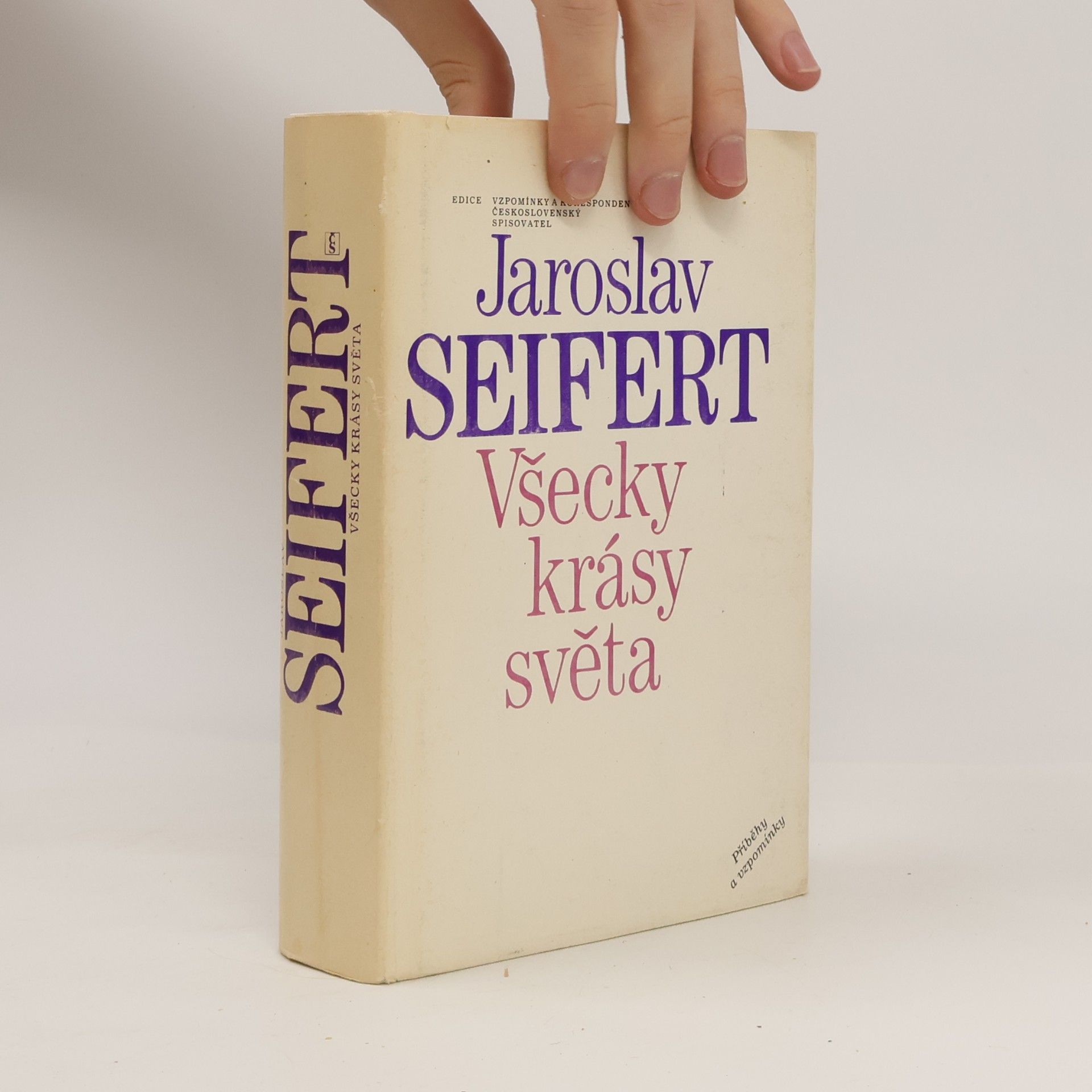 Jaroslav Seifert Všecky krásy světa