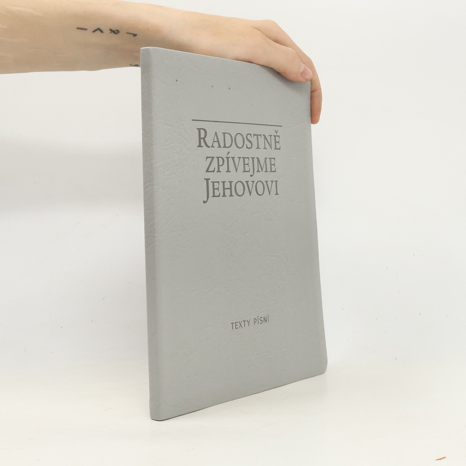 Kolektiv autorů Radostně zpívejme Jehovovi