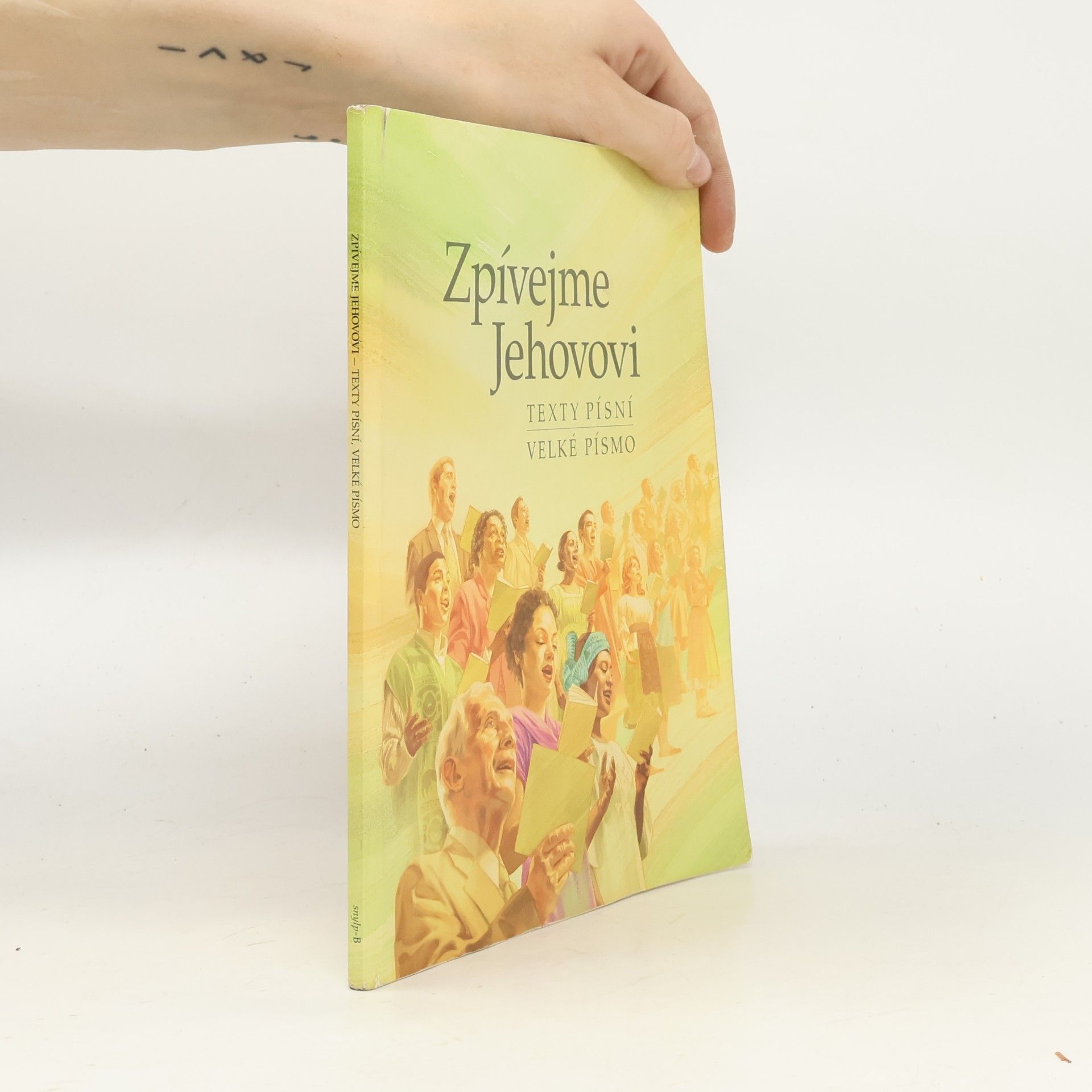 Kolektiv autorů Zpívejme Jehovovi