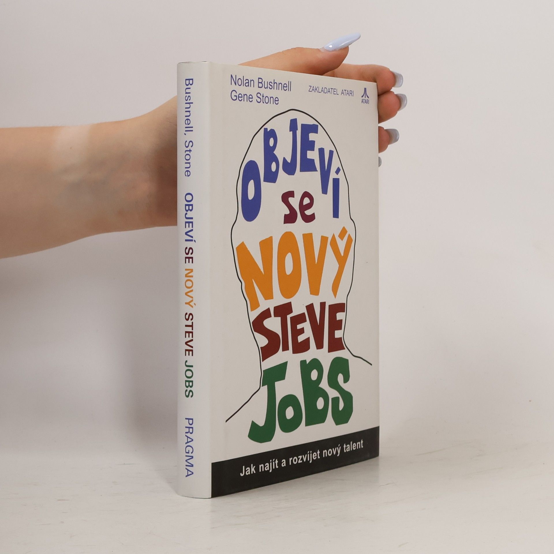 Nolan Bushnell Objeví se nový Steve Jobs?
