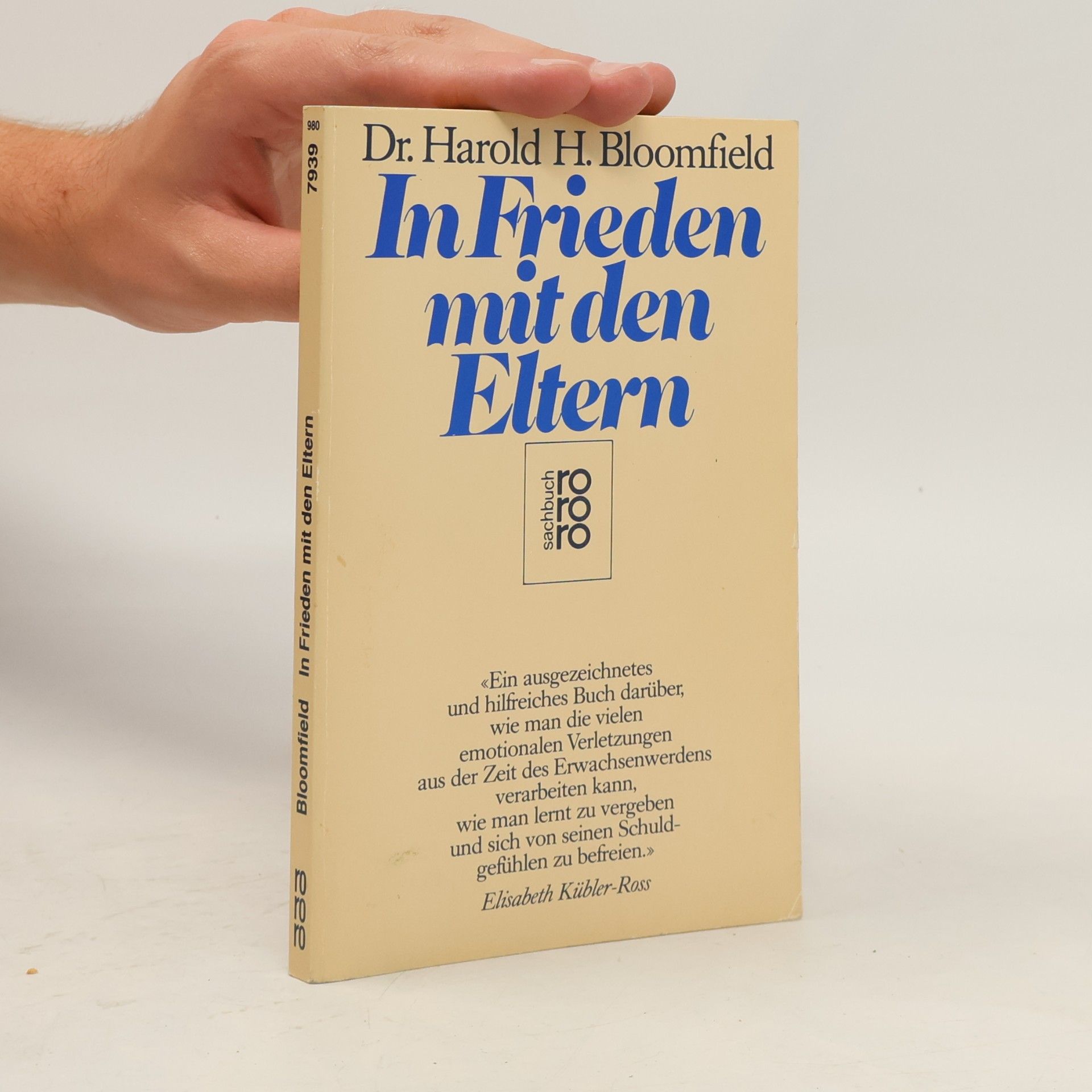 Harold H. Bloomfield In Frieden mit den Eltern
