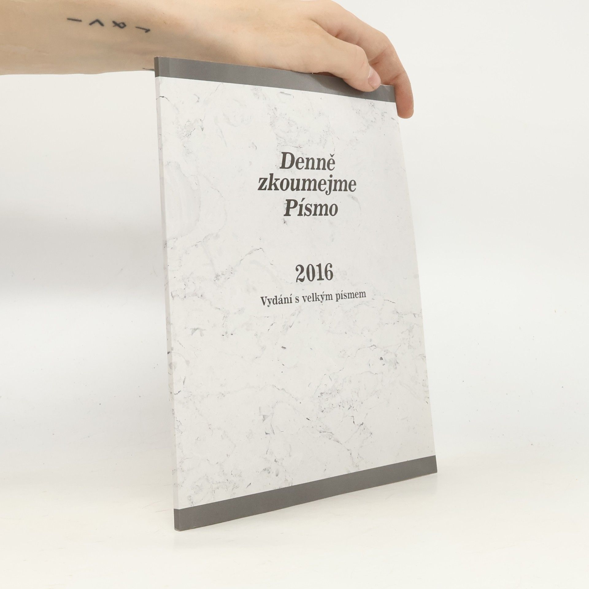 Kolektiv autorů Denně zkoumejme Písmo 2016