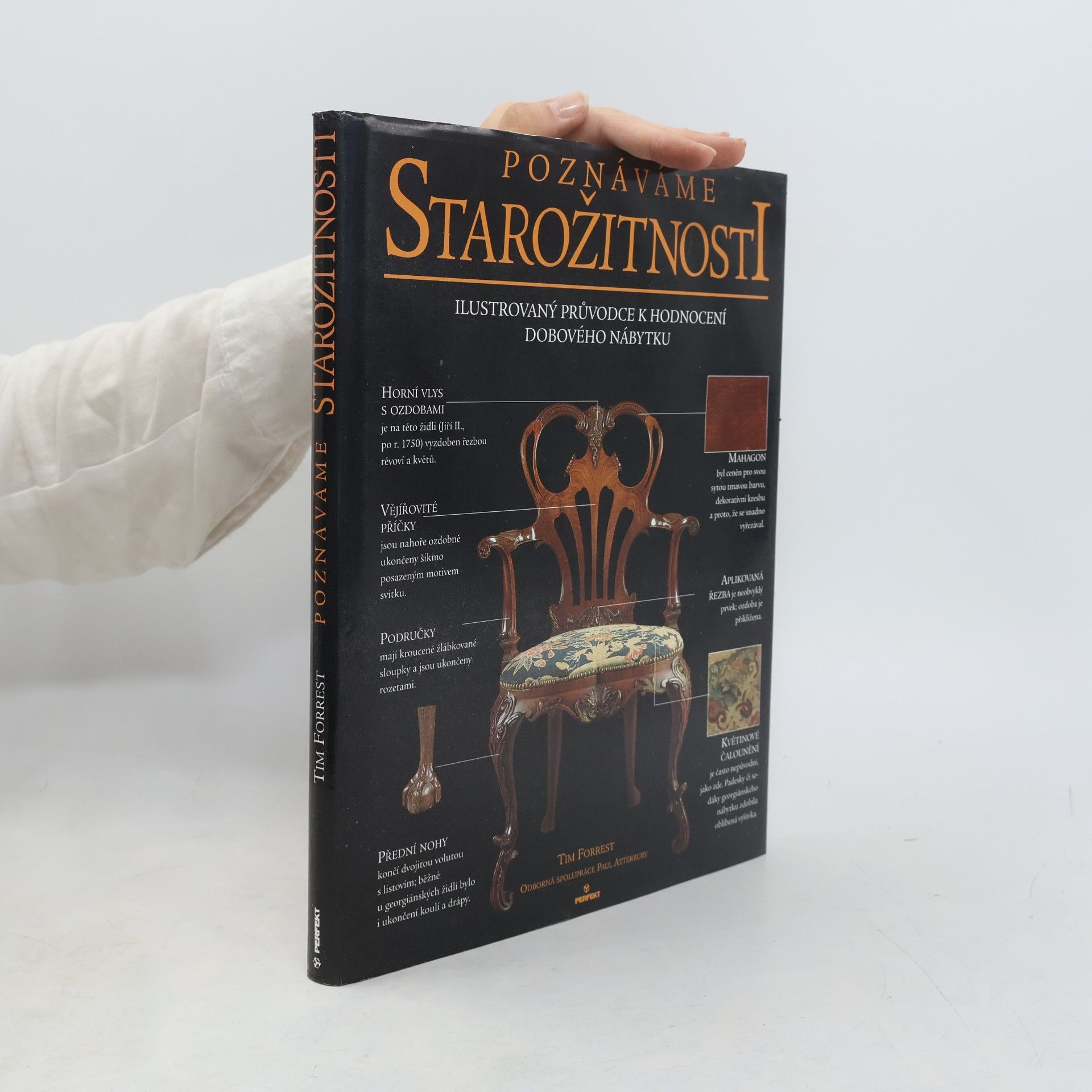 Oldřich Cita Poznáváme starožitnosti: Ilustrovaný průvodce k hodnocení dobového nábytku
