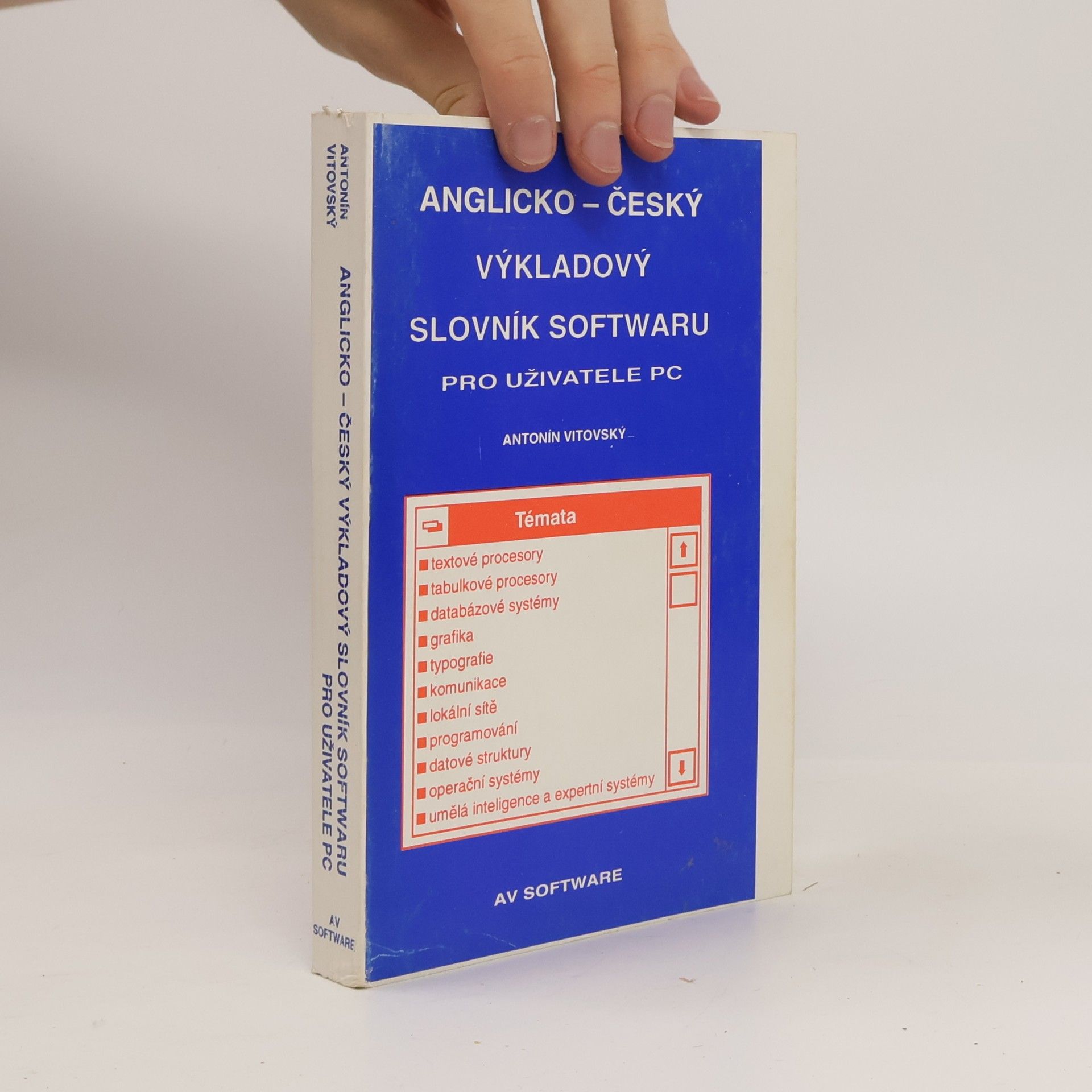 Antonín Vitovský Anglicko-český výkladový slovník softwaru pro uživatele PC