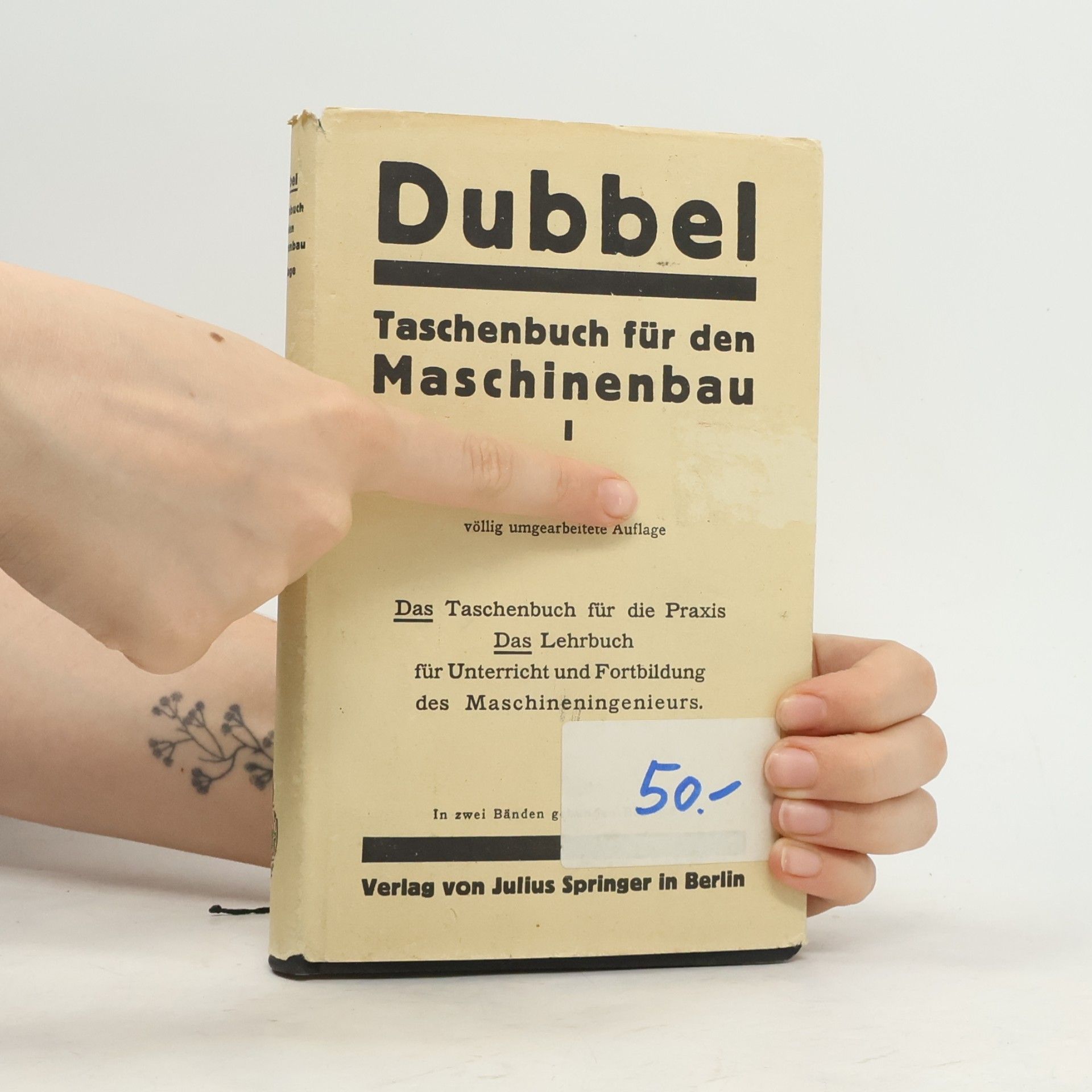 Heinrich Dubbel Taschenbuch für den Maschinenbau I.