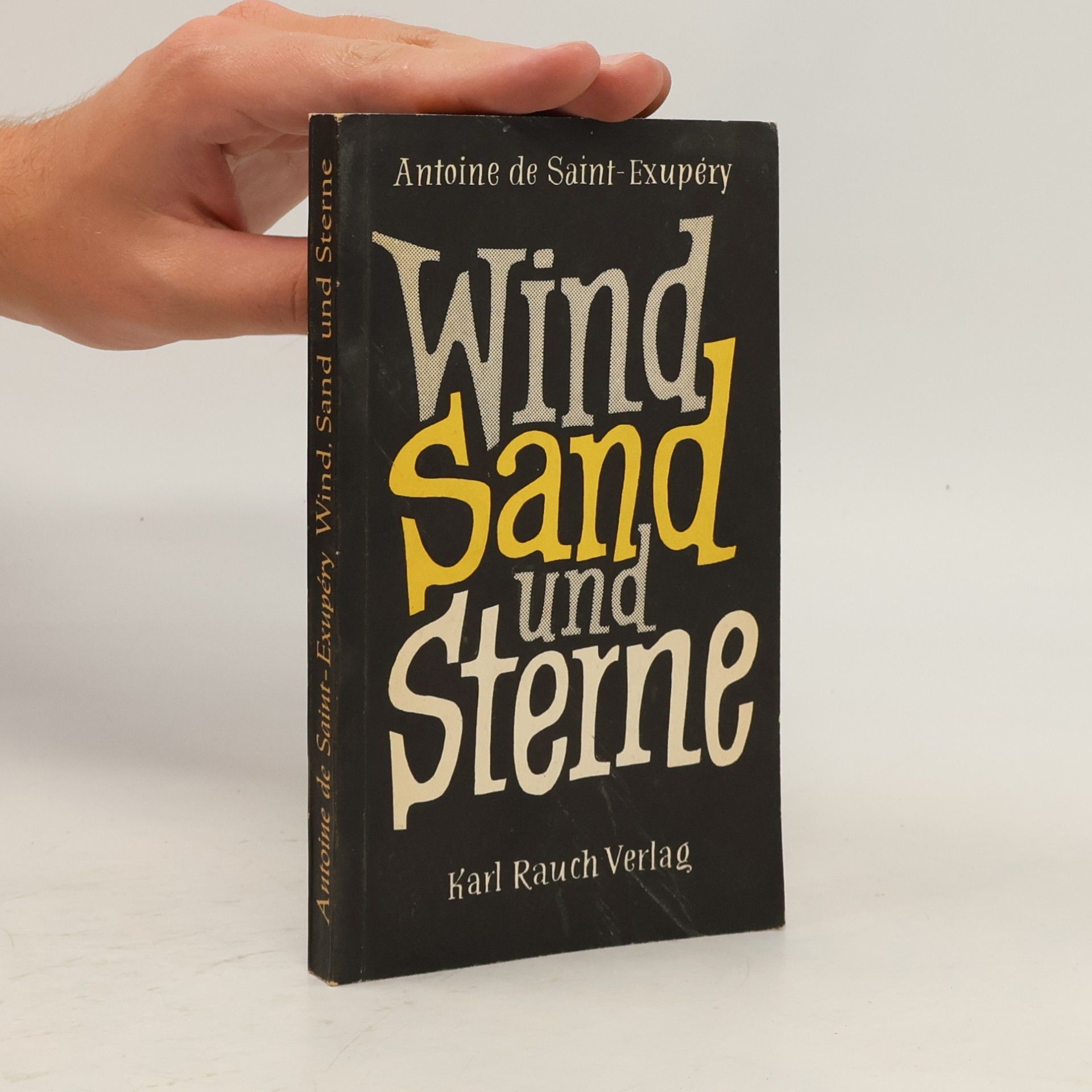 Antoine de Saint-Exupéry Wind, Sand und Sterne