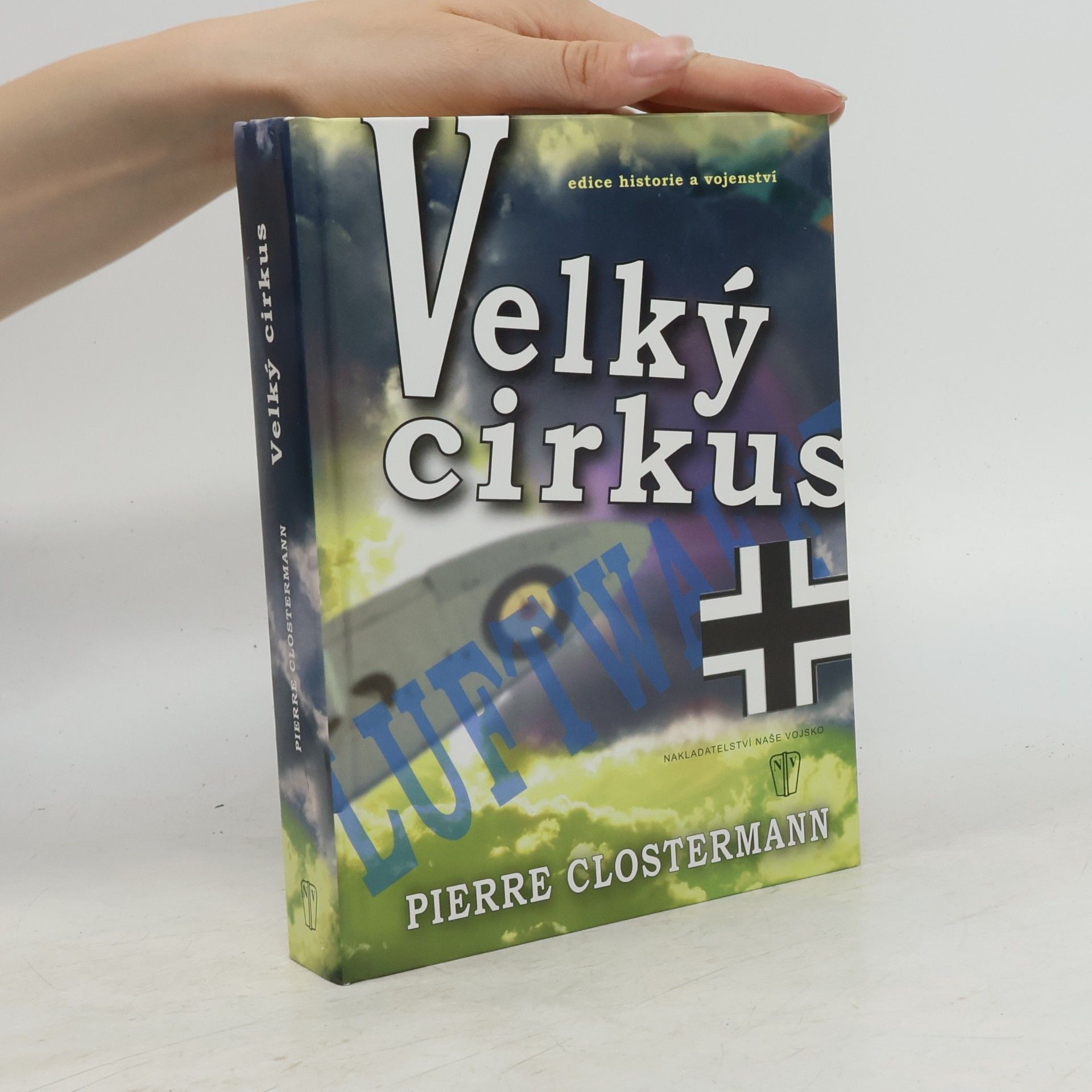 Pierre Clostermann Velký cirkus