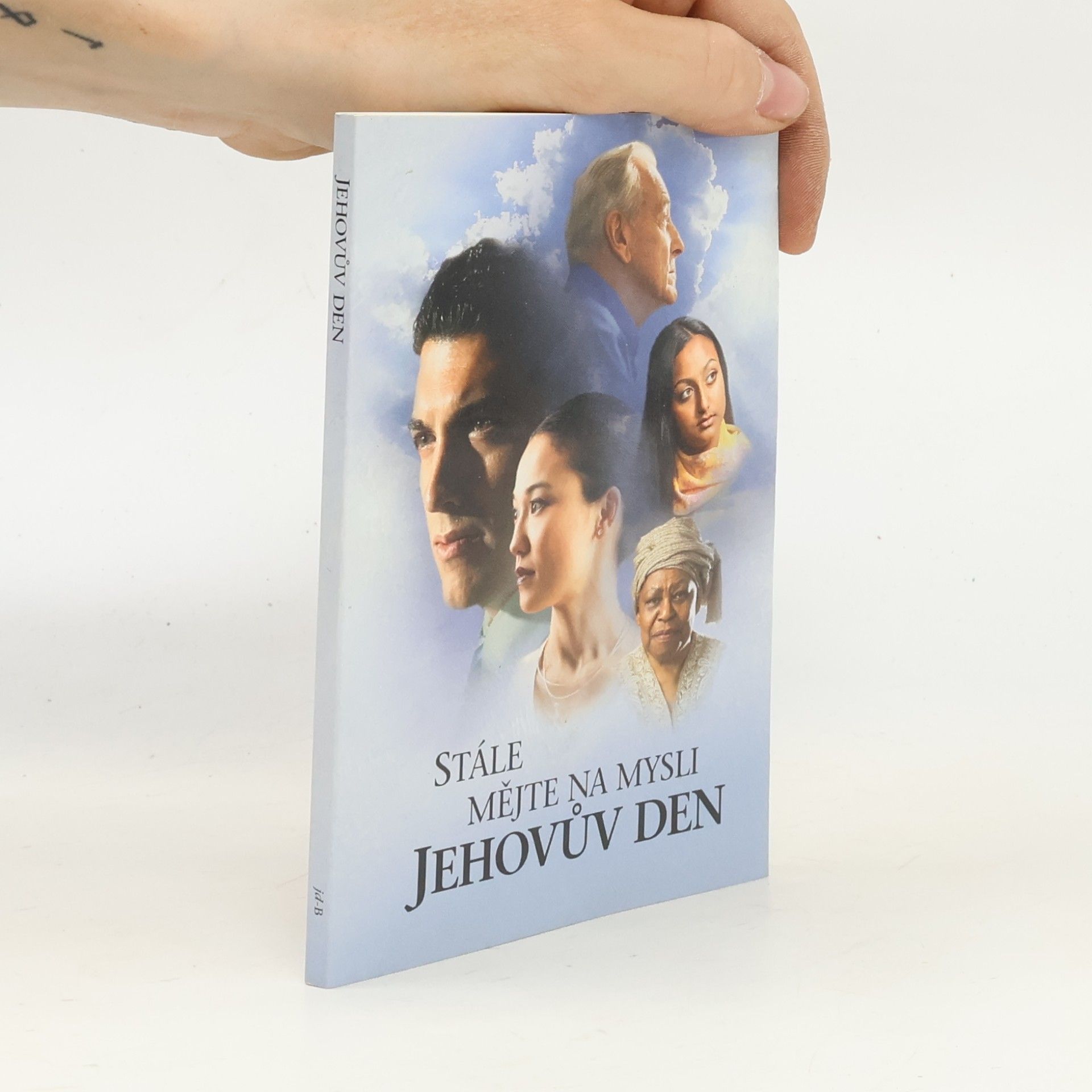 Kolektiv autorů Stále mějte na mysli Jehovův den