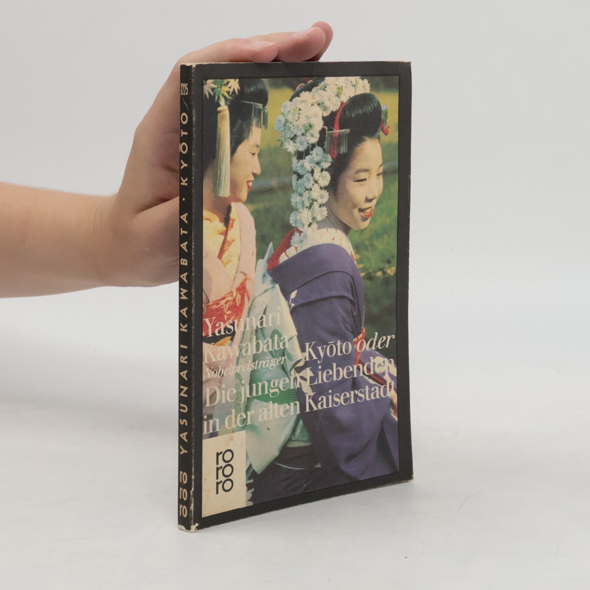 Jasunari Kawabata Kyōto oder Die jungen Liebenden in der alten Kaiserstadt