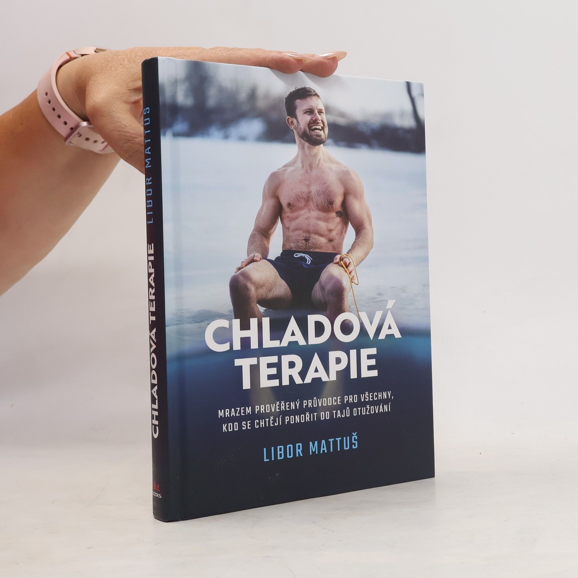Libor Mattuš Chladová terapie : kompletní průvodce otužováním