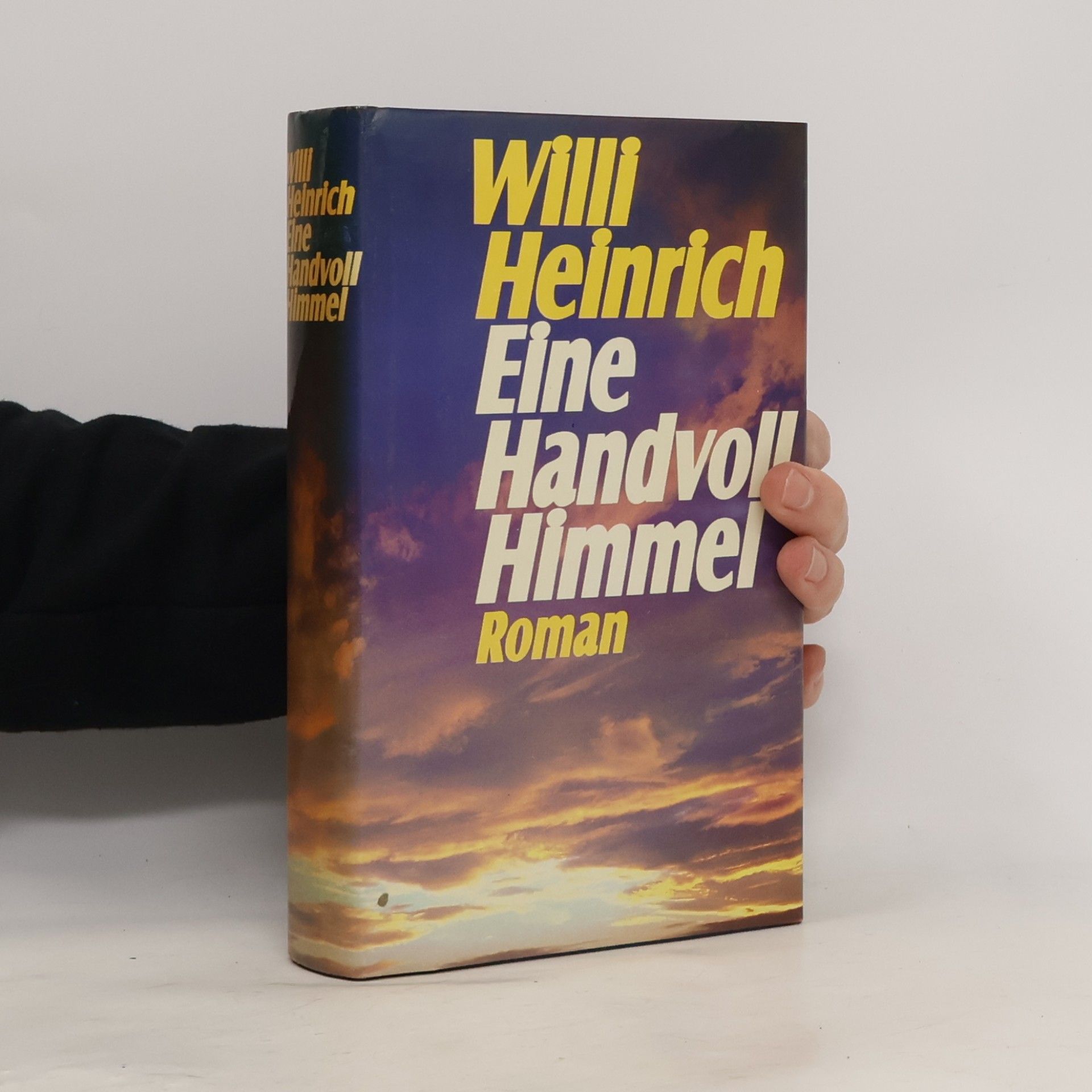 Willi Heinrich Eine Handvoll Himmel