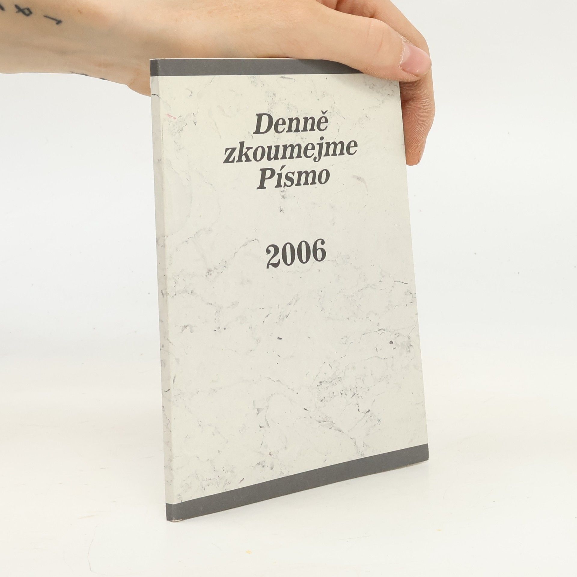 Kolektiv autorů Denně zkoumejme Písmo 2006