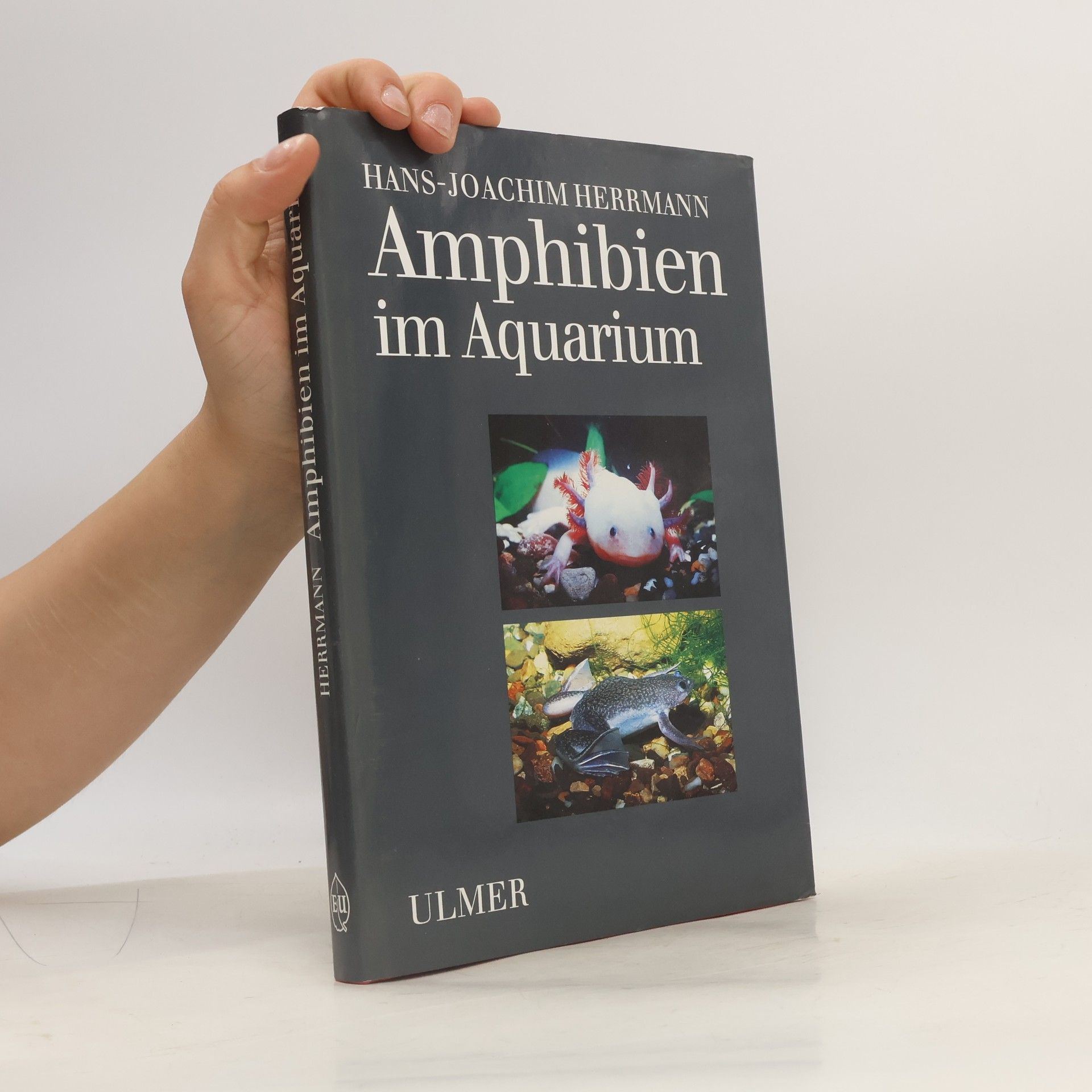 Hans-Joachim Herrmann Amphibien im Aquarium