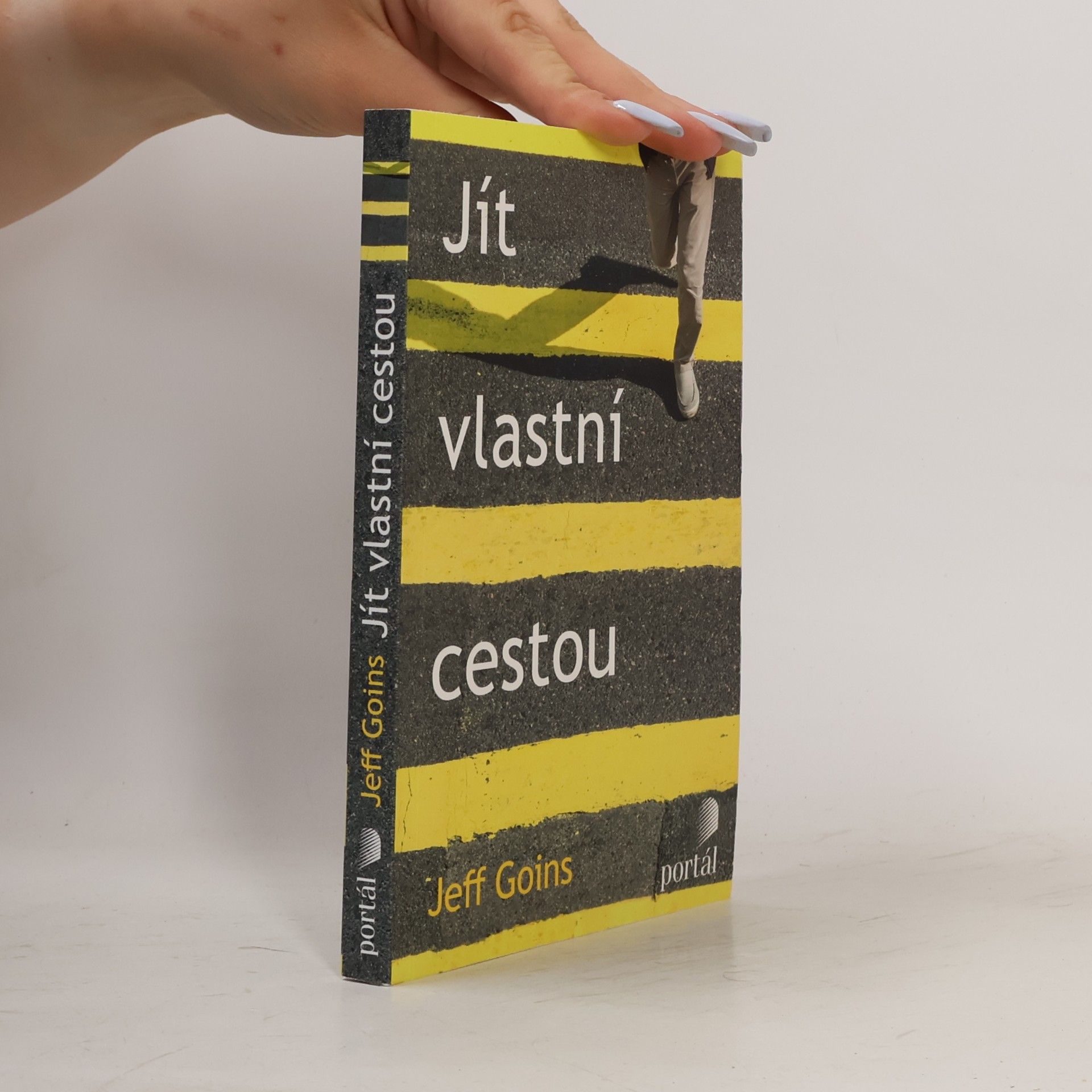 Jeff Goins Jít vlastní cestou