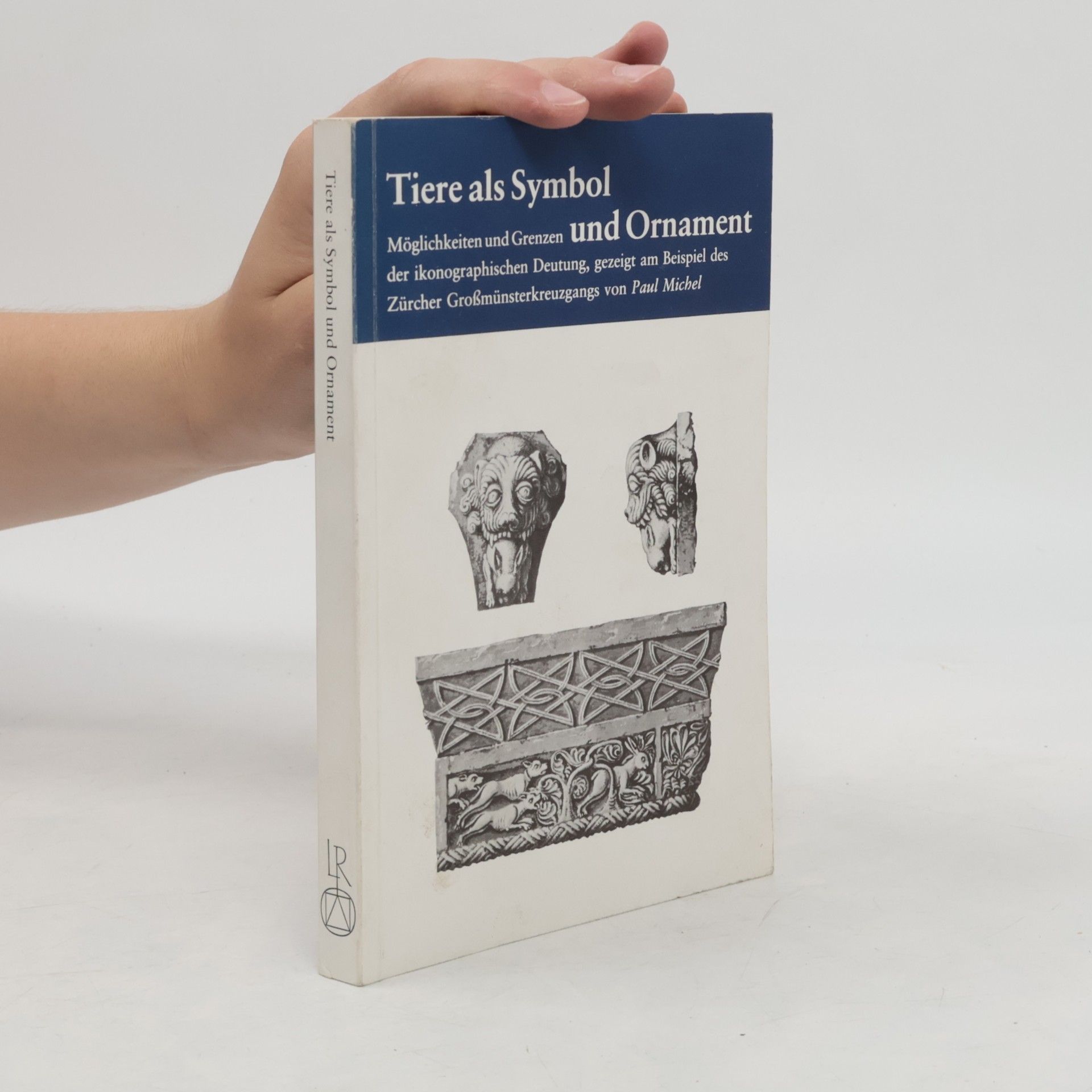 Paul Michel Tiere als Symbol und Ornament