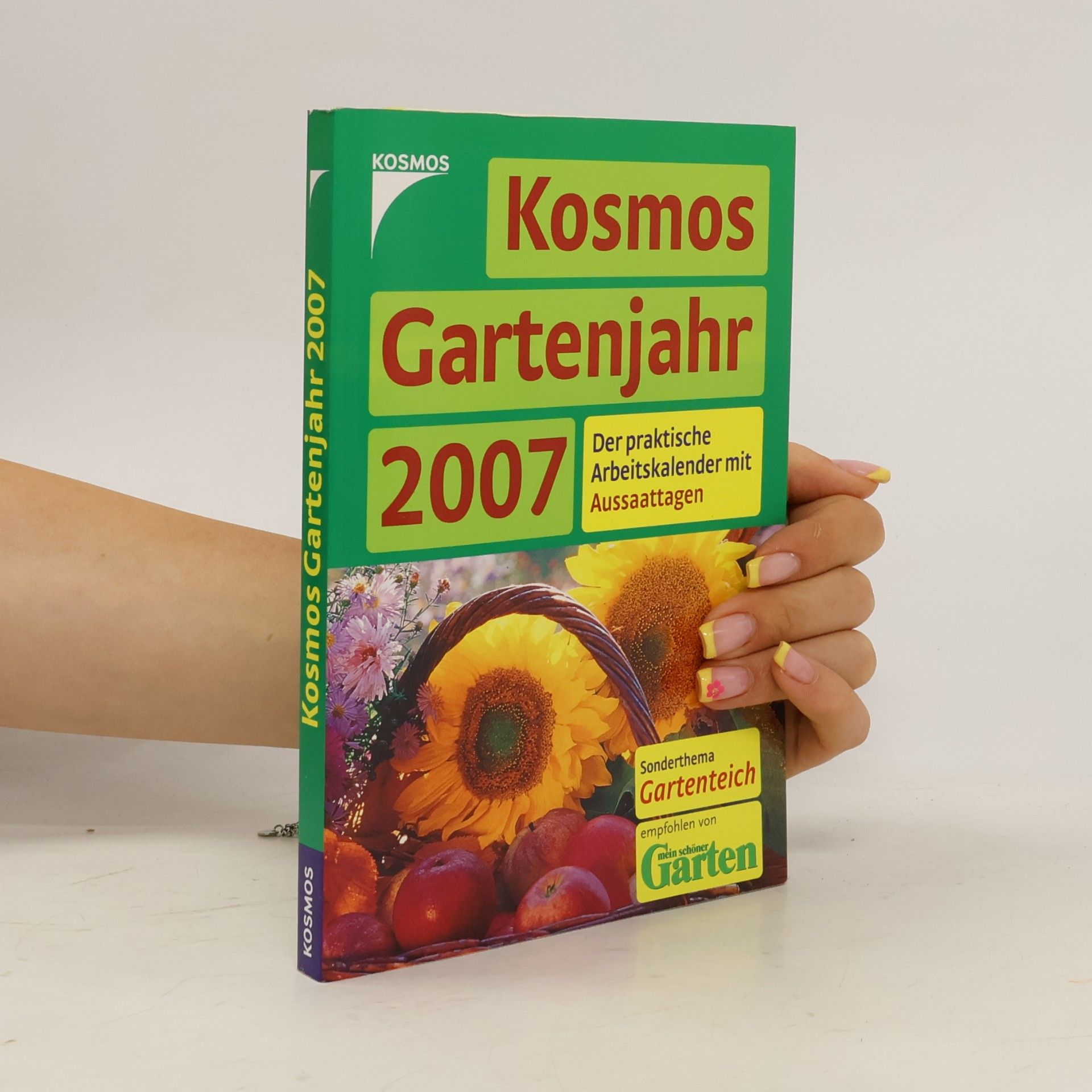 Autorenkollektiv Kosmos Gartenjahr 2007