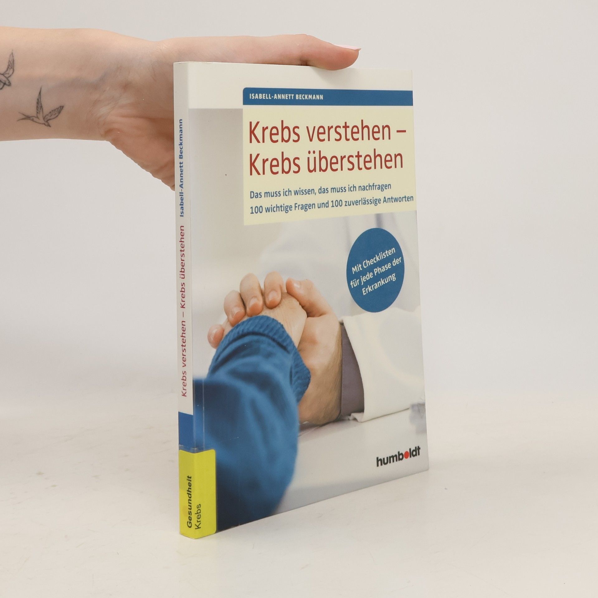 Krebs verstehen - Krebs überstehen