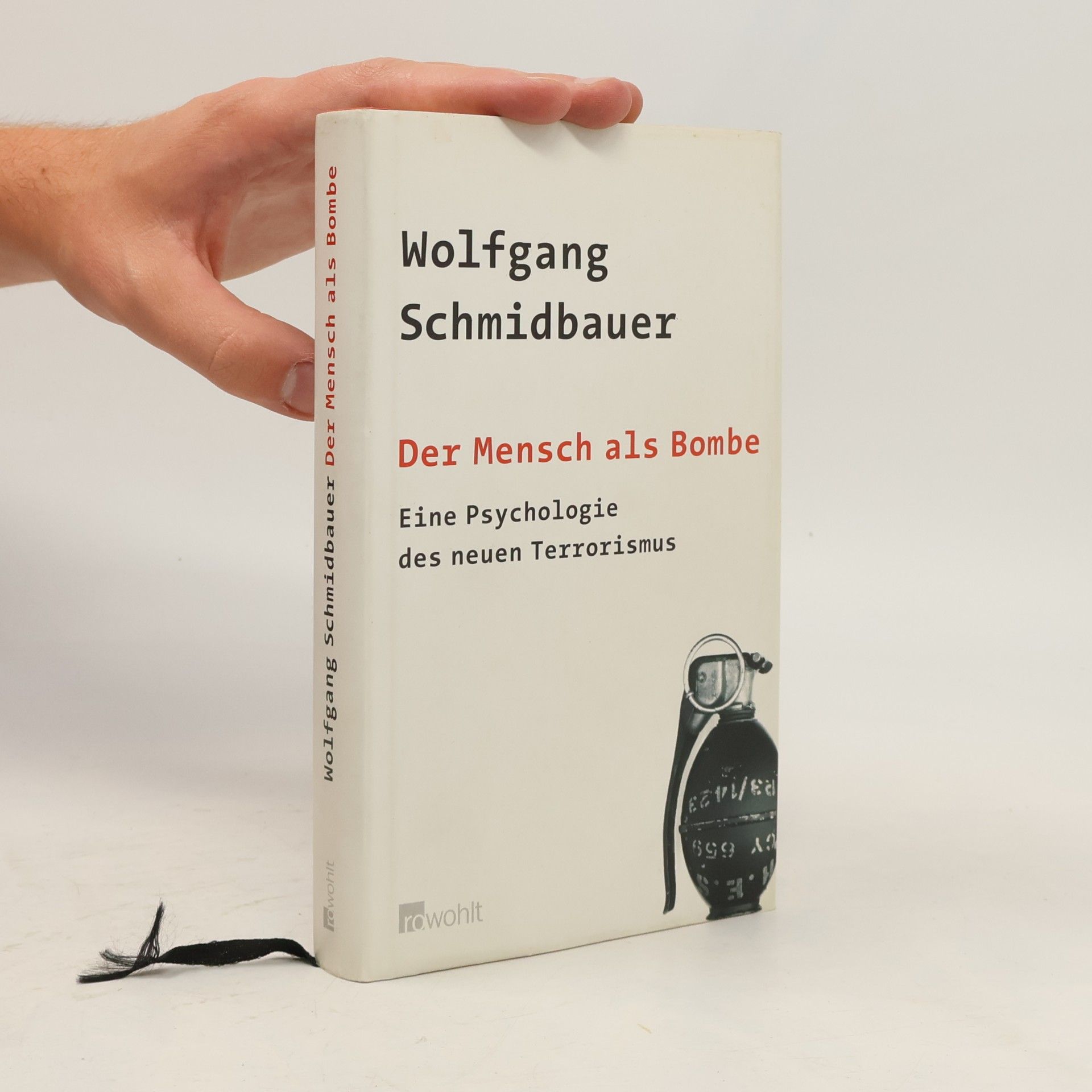 Wolgang Schmidbauer Der Mensch als Bombe