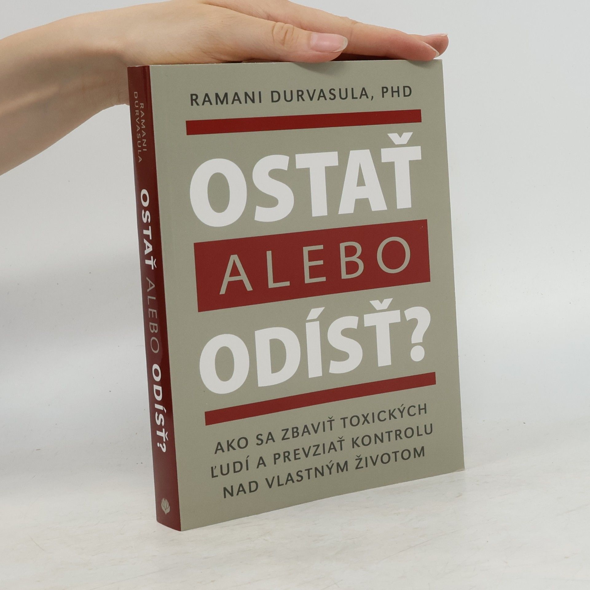 Ramani S. Durvasula Ostať alebo odísť?