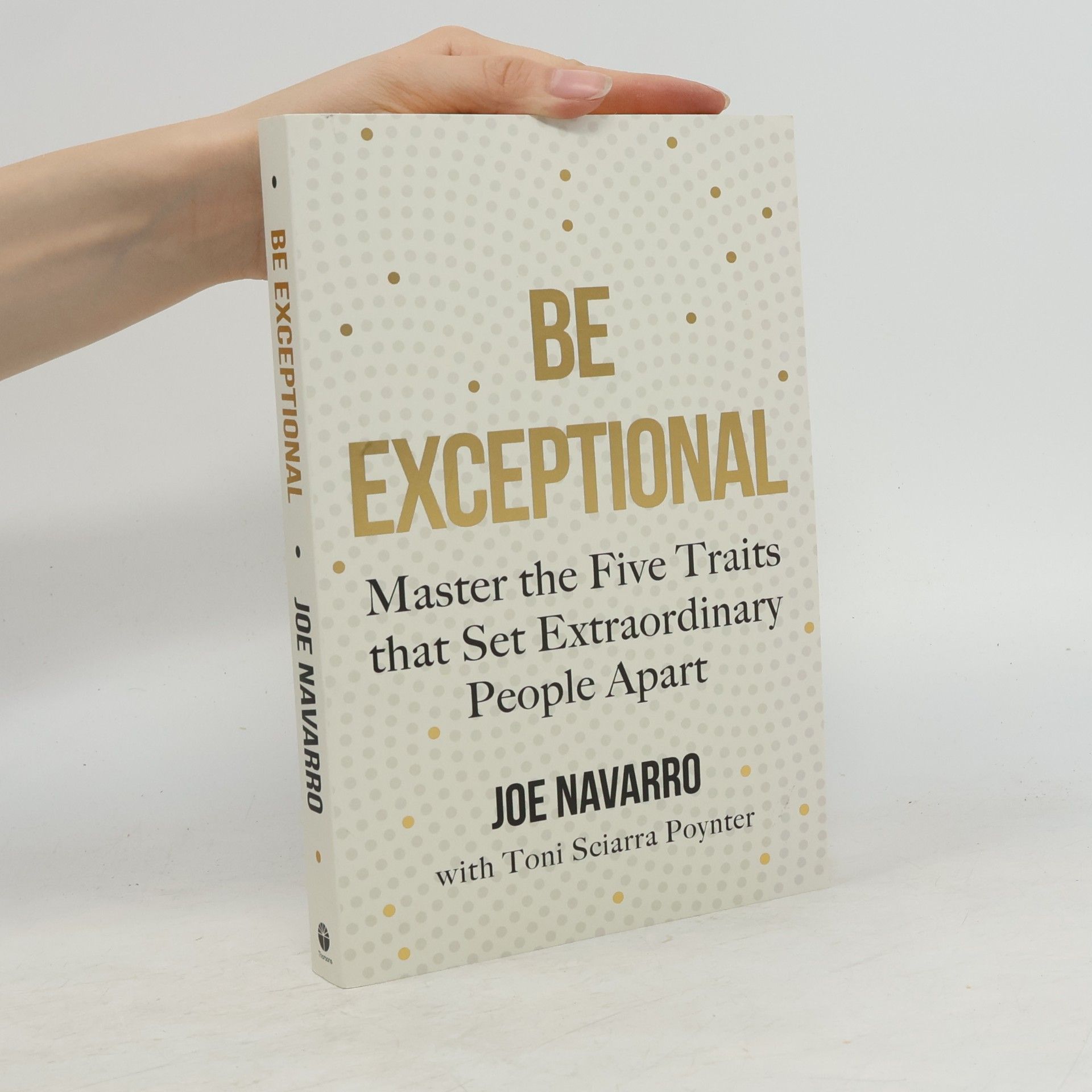 Joe Navarro Be Exceptional