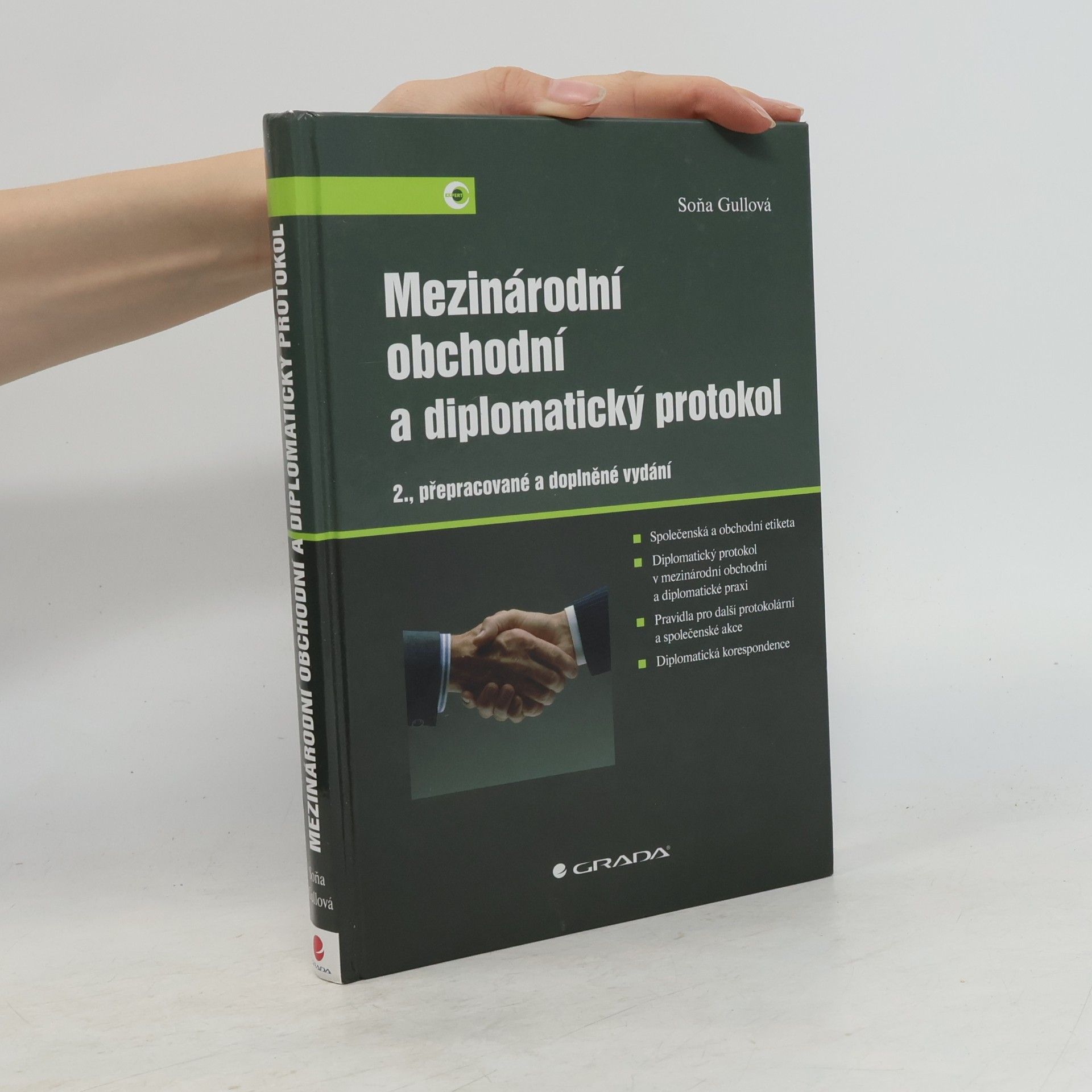 Soňa Gullová Mezinárodní obchodní a diplomatický protokol