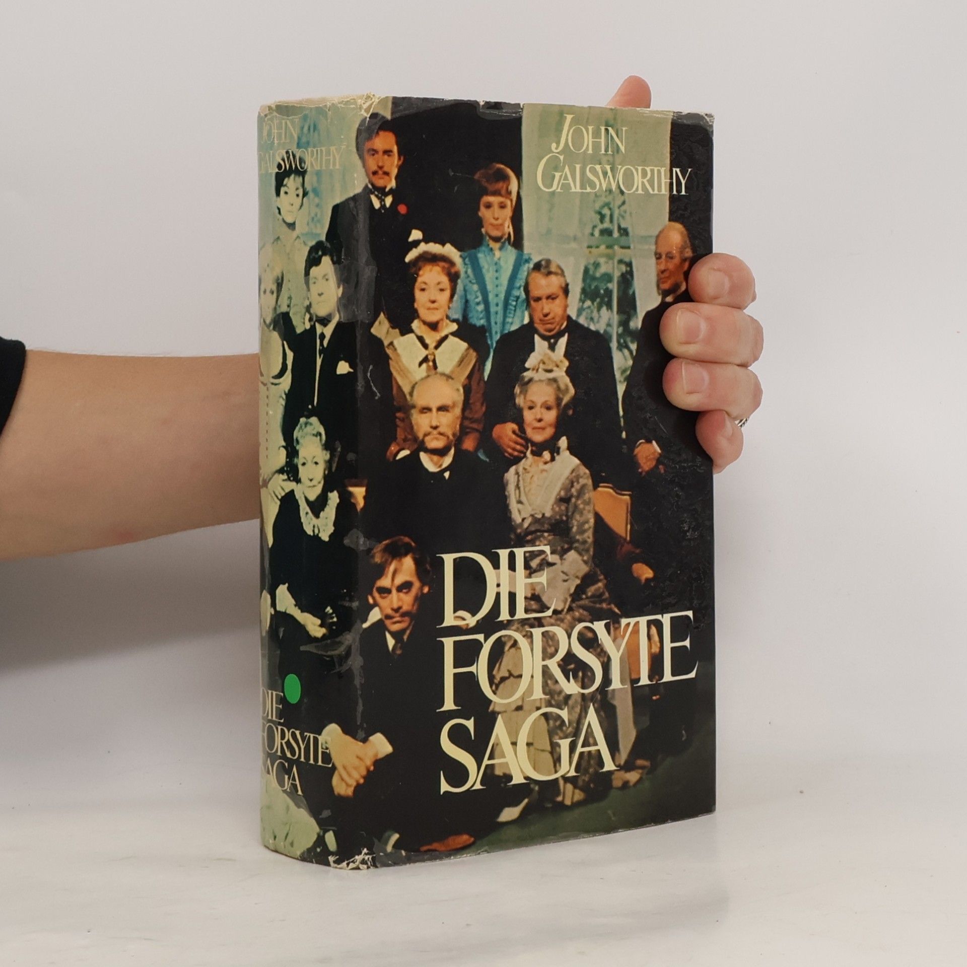 John Galsworthy Die Forsyte Saga