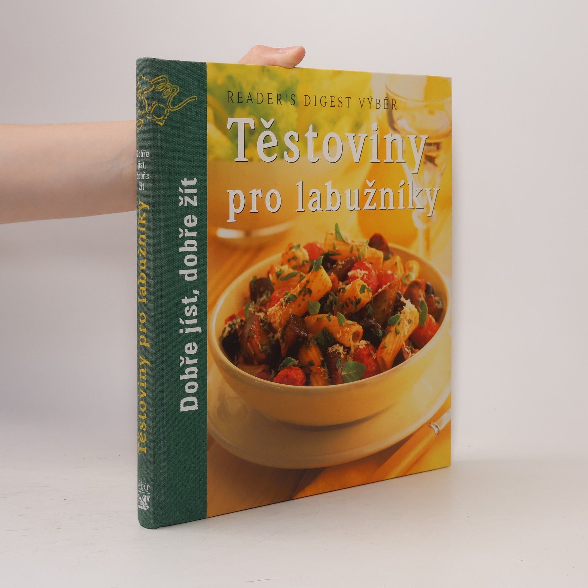 Kolektiv autorů Těstoviny pro labužníky