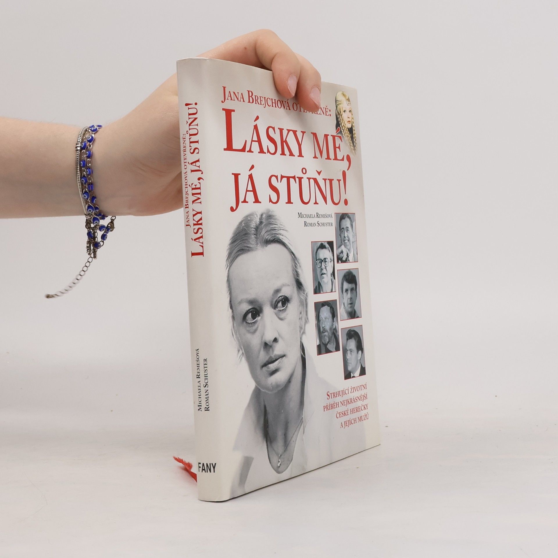 Roman Schuster Jana Brejchová otevřeně: Lásky mé, já stůňu