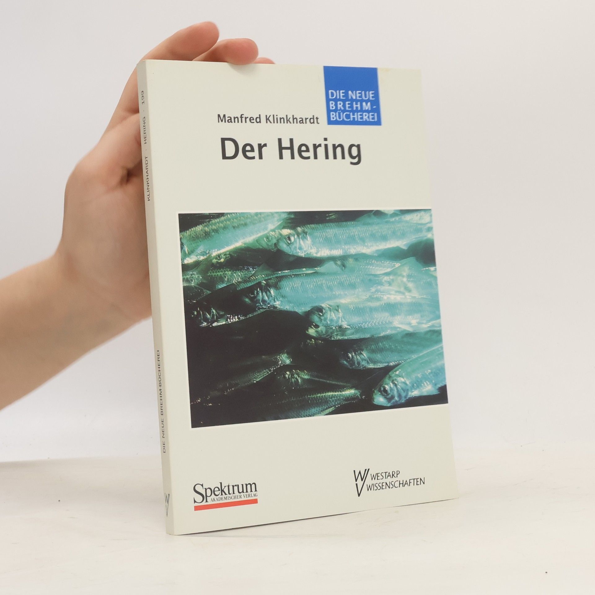 Manfred Klinkhardt Die Neue Brehm-Bücherei - 192: Der Hering